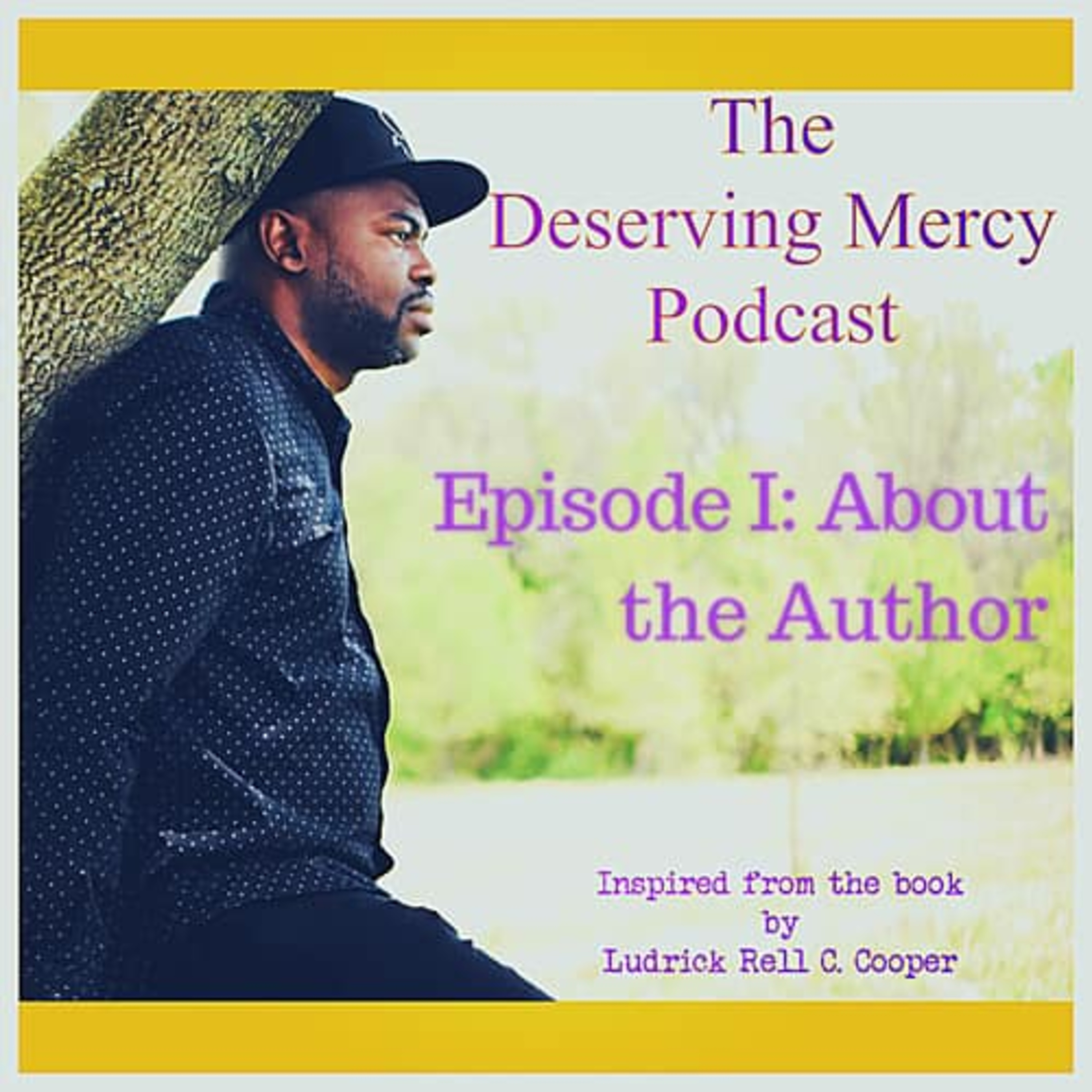 The Deserving Mercy Podcast
