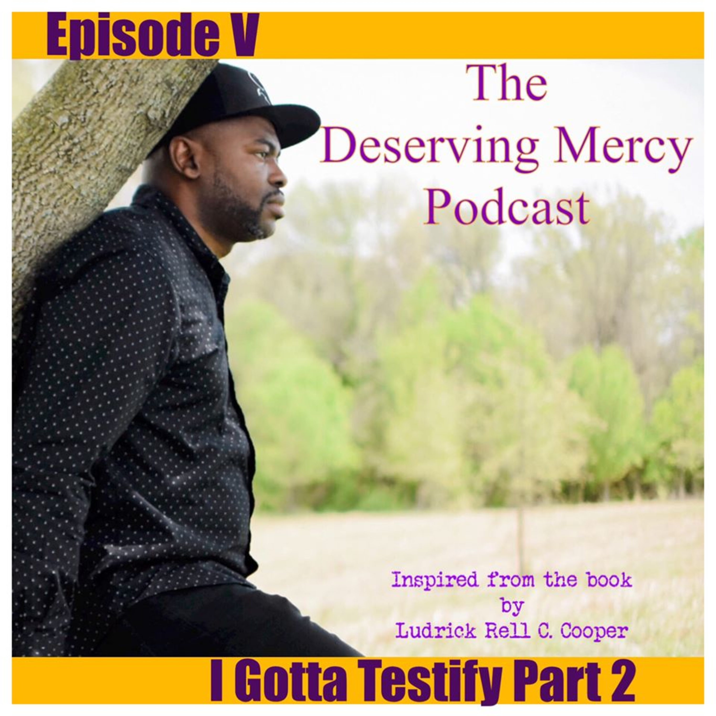 The Deserving Mercy Podcast