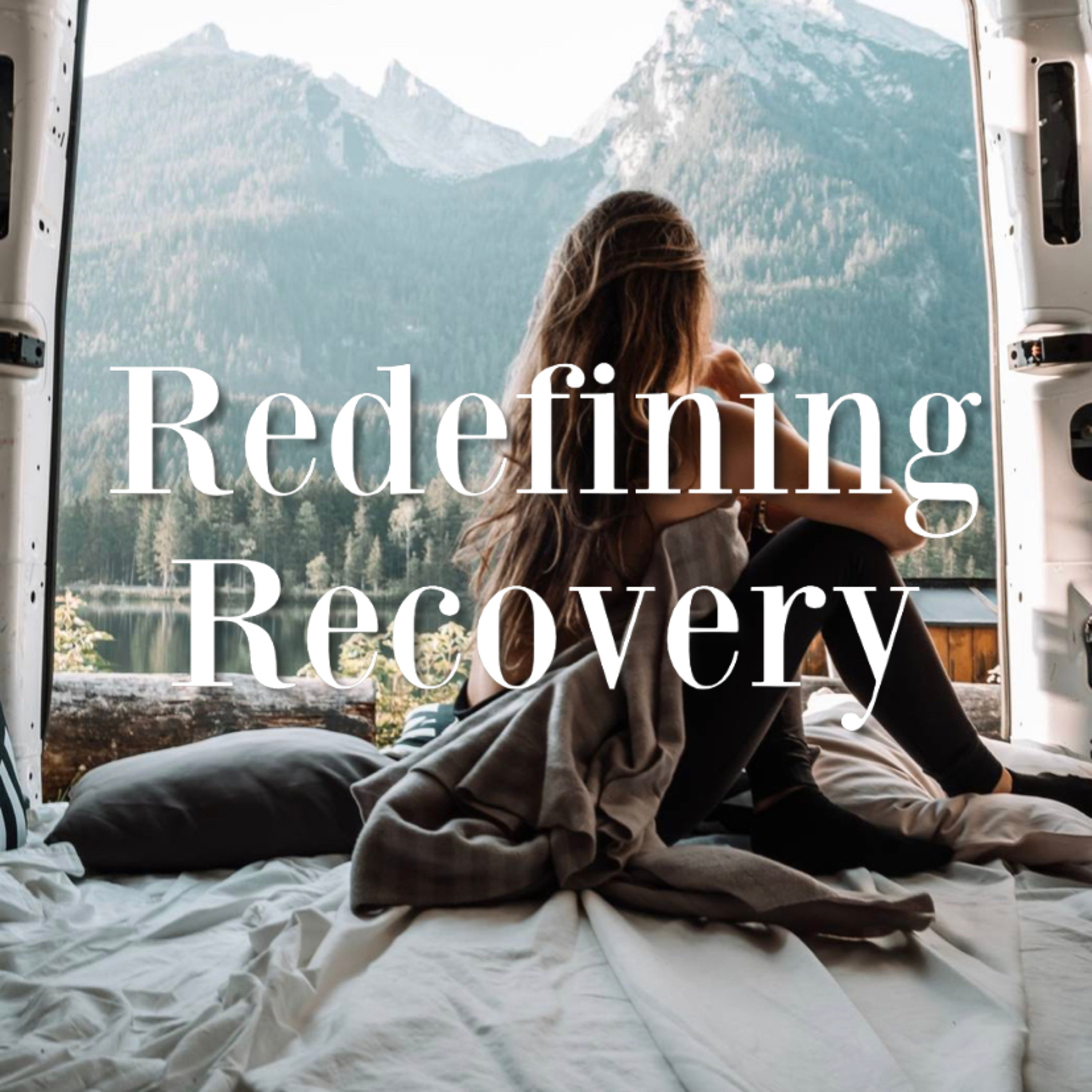 Redefining Recovery  episode artwork