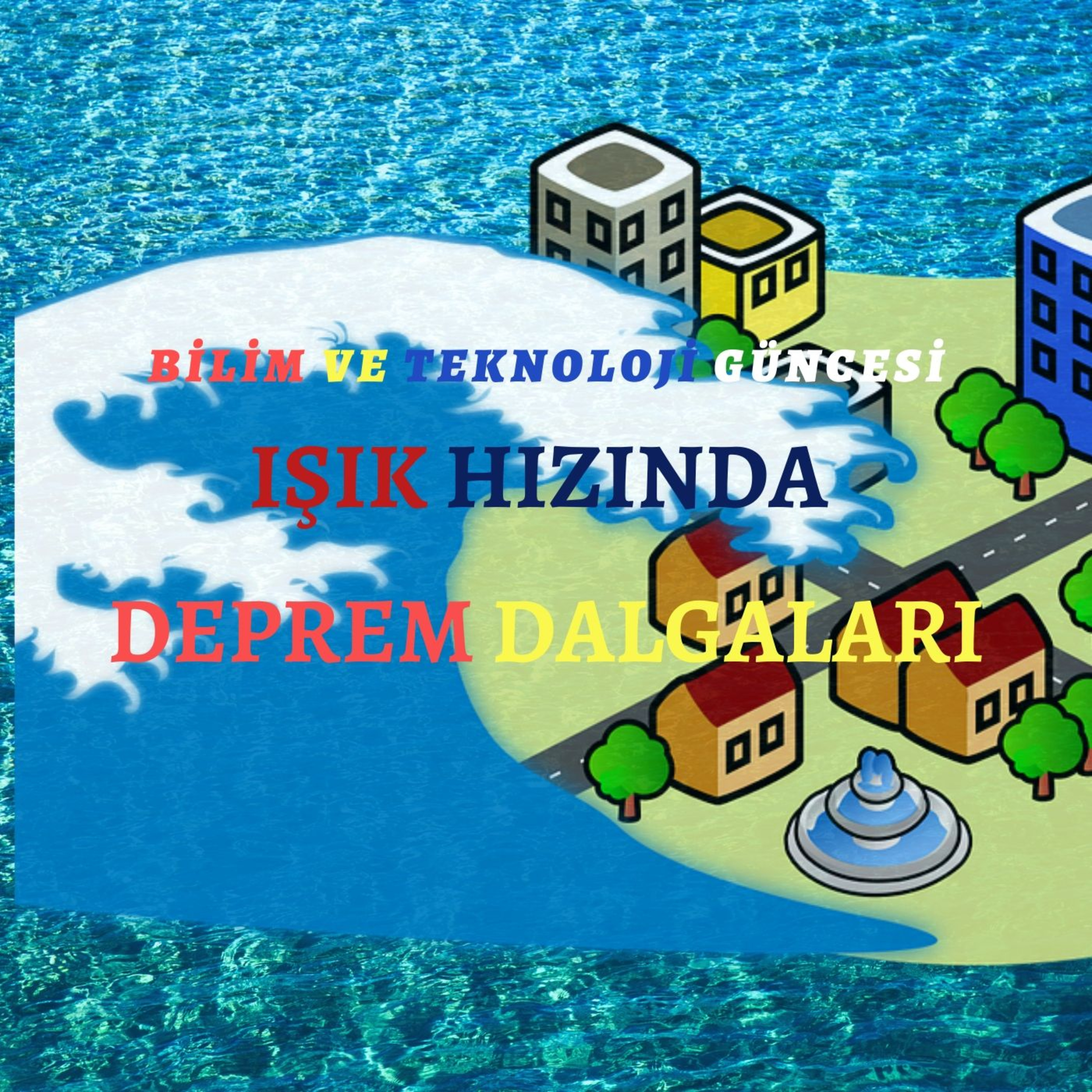 Işık Hızında Deprem Dalgaları