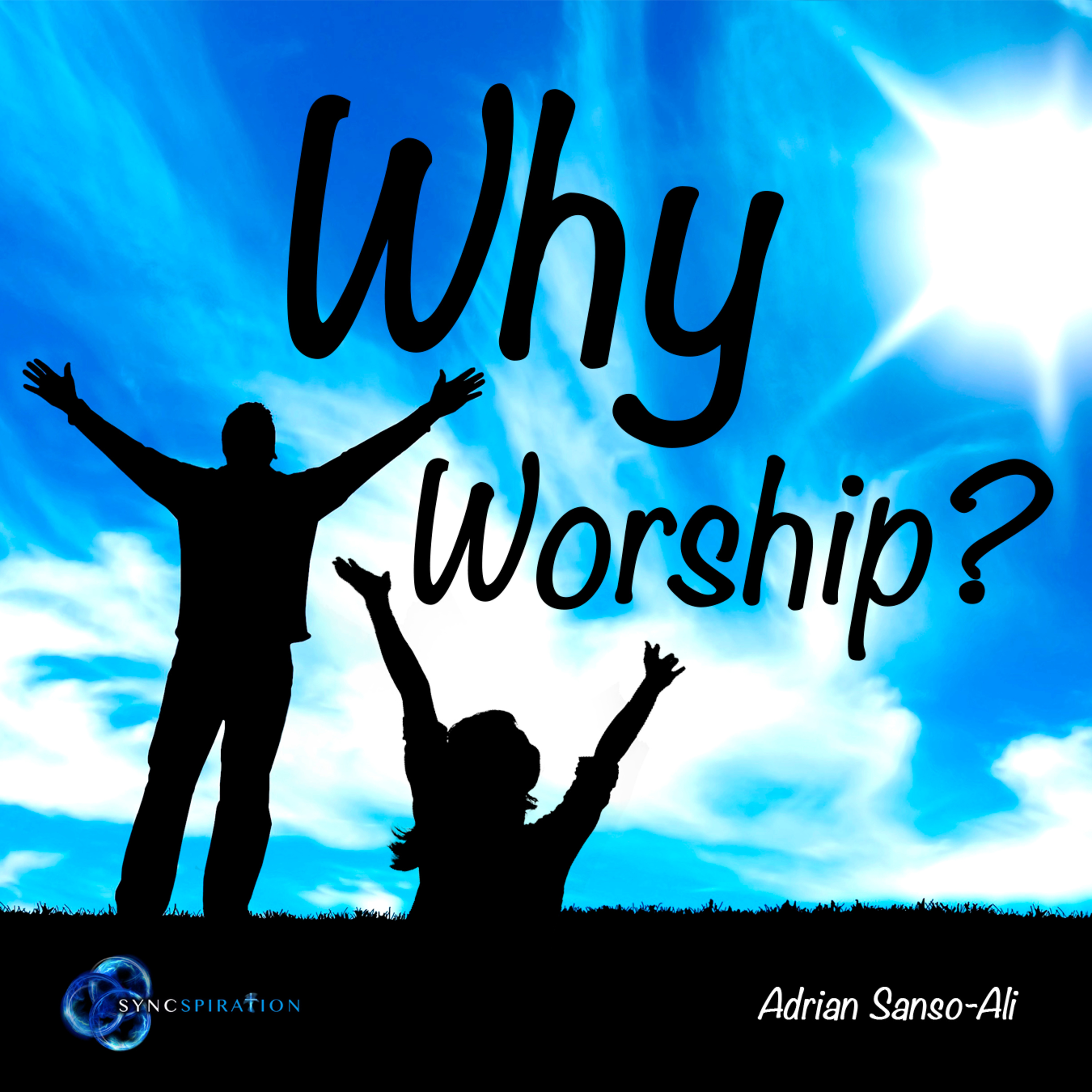 Why Worship? episode artwork