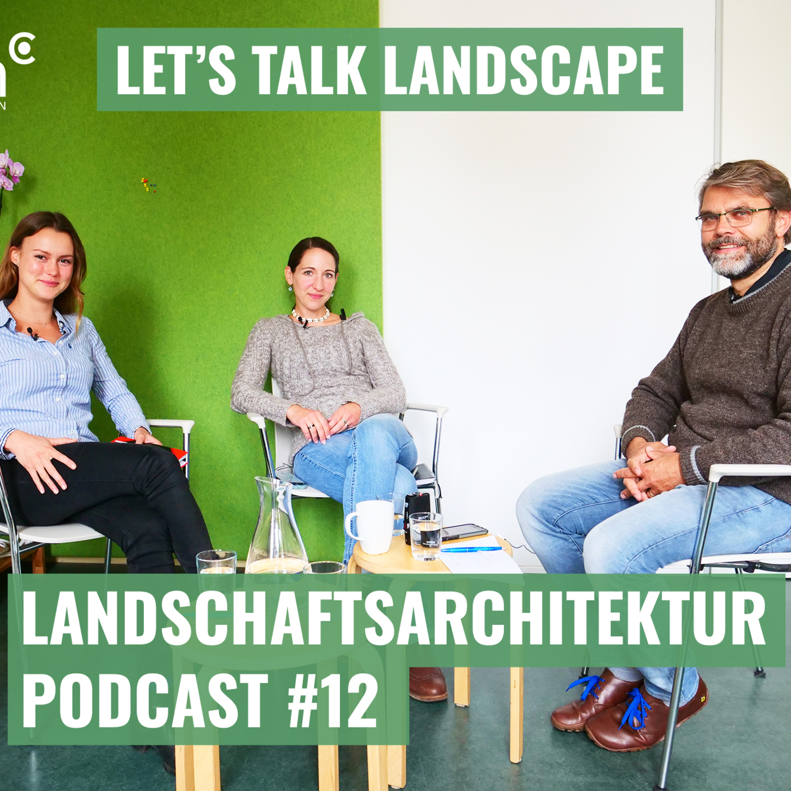Let\'s Talk Landscape - Der Podcast zur Landschaftsarchitektur