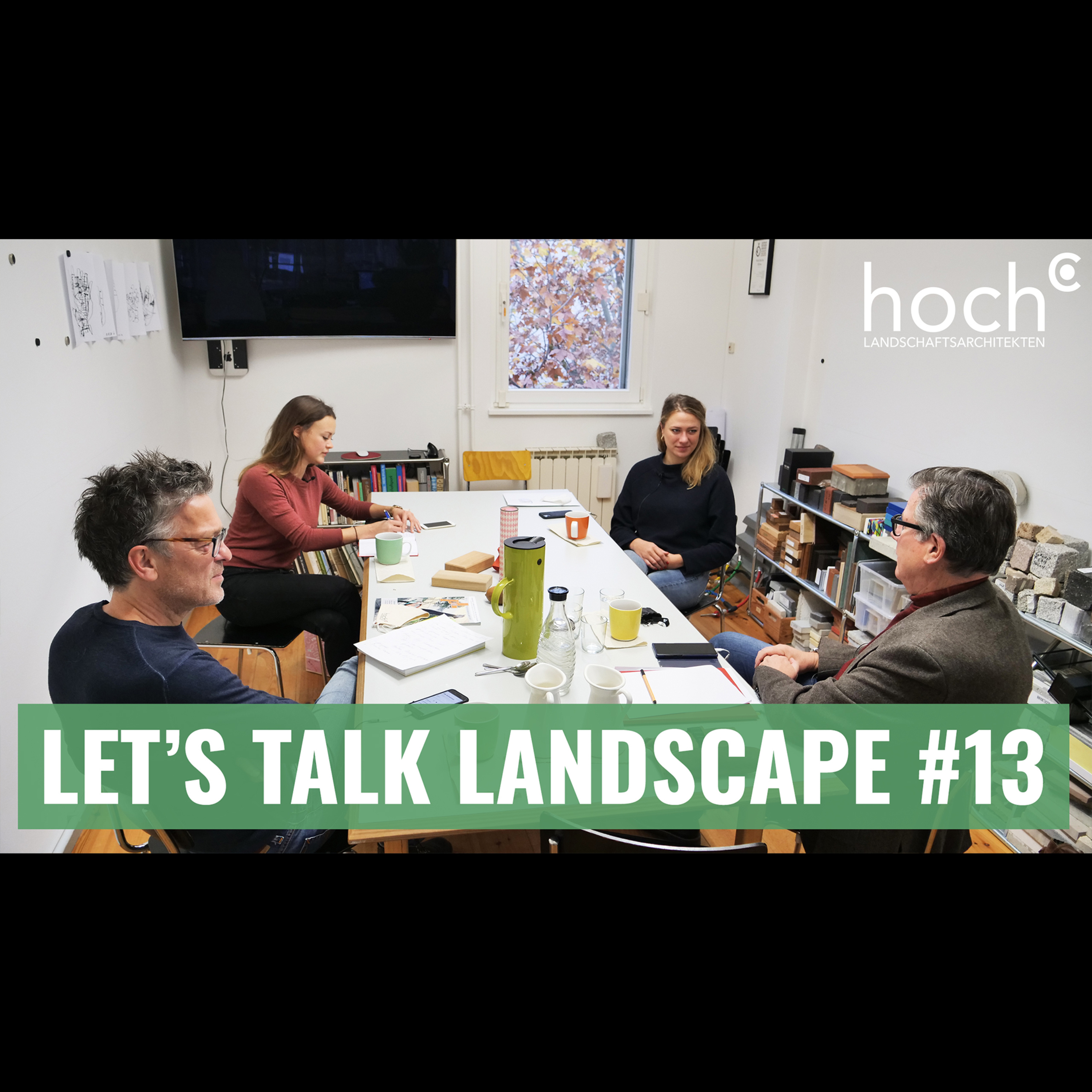 Let\'s Talk Landscape - Der Podcast zur Landschaftsarchitektur