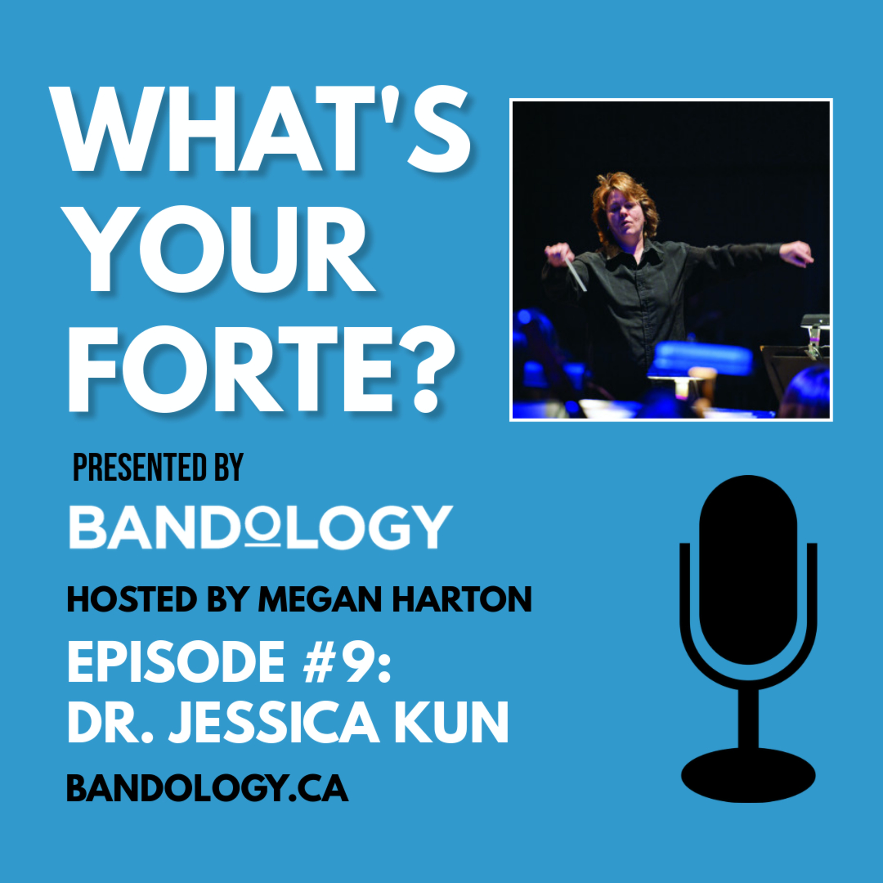 Episode #9 - Dr. Jessica Kun