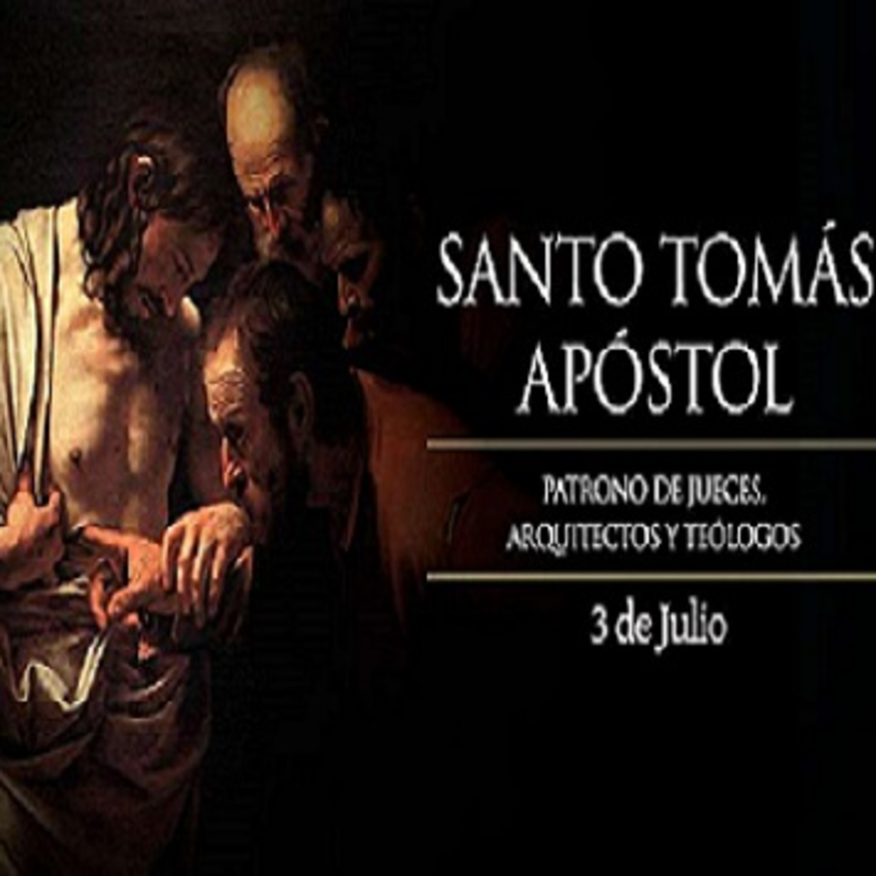 Homilía día del apóstol Tomás episode artwork
