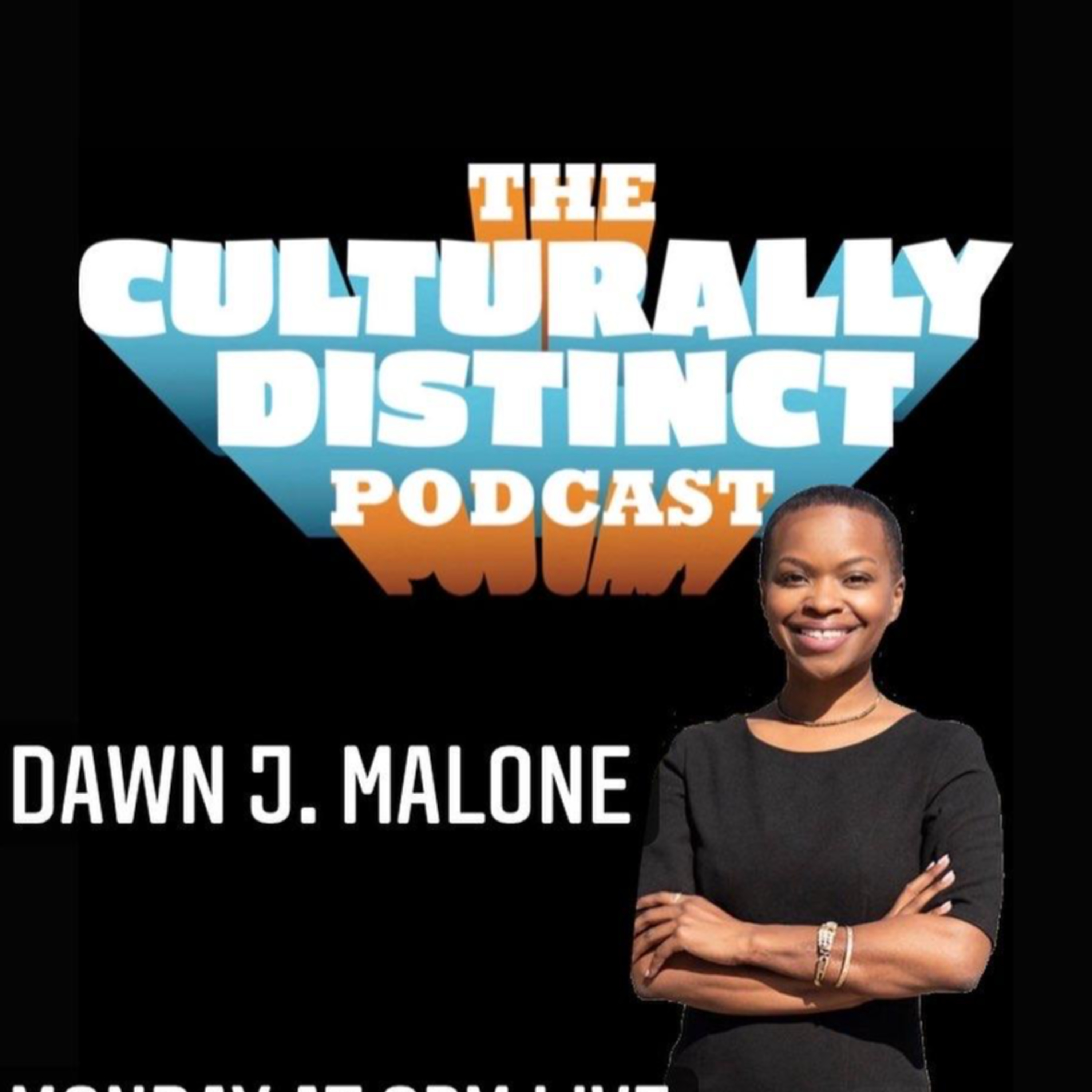 Dawn J Malone | Episode 33 | Quitting a Job to run your own Business episode artwork