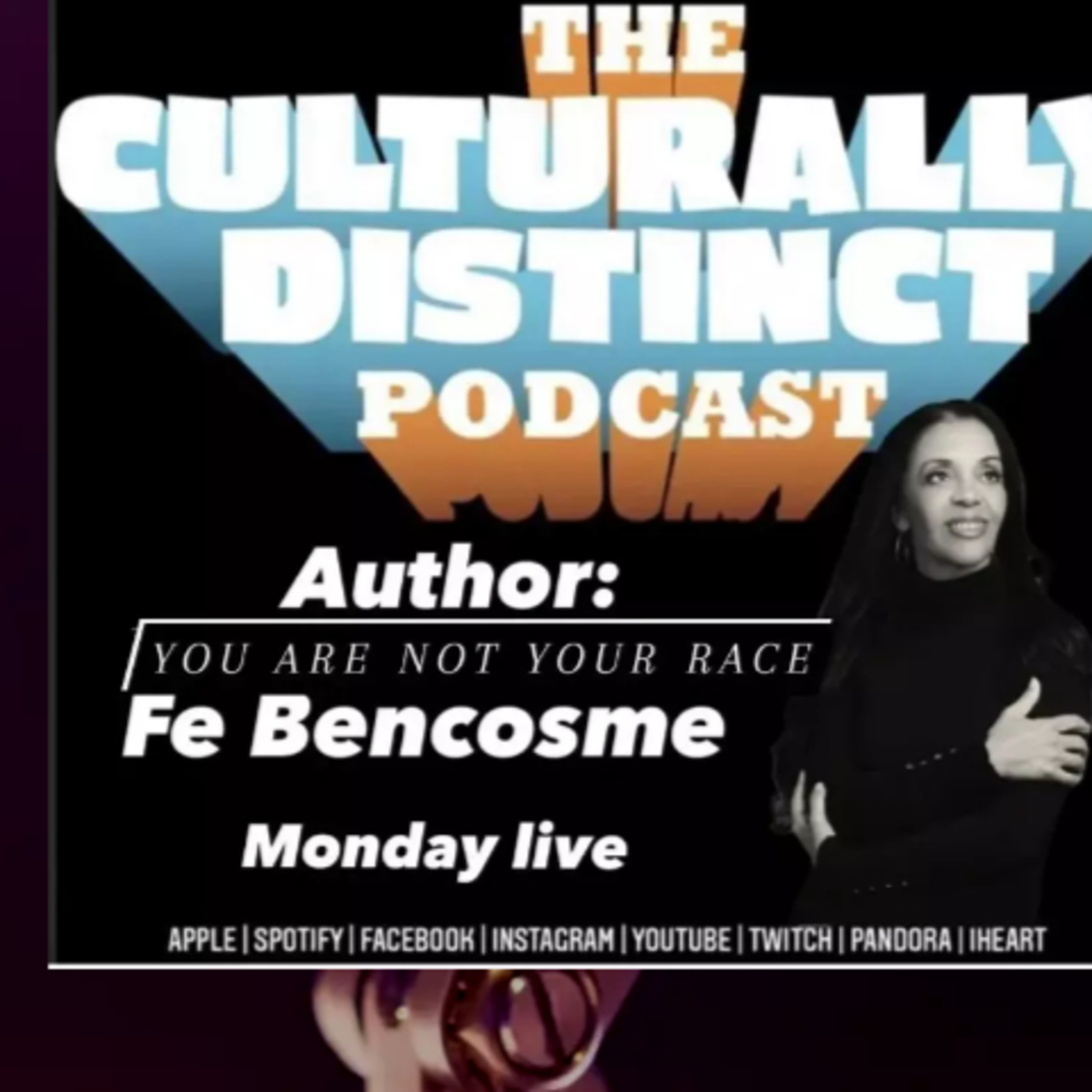 You Are Not Your Race | Fe Bencosme | Episode 126. the Critical Race Theory conversation  episode artwork