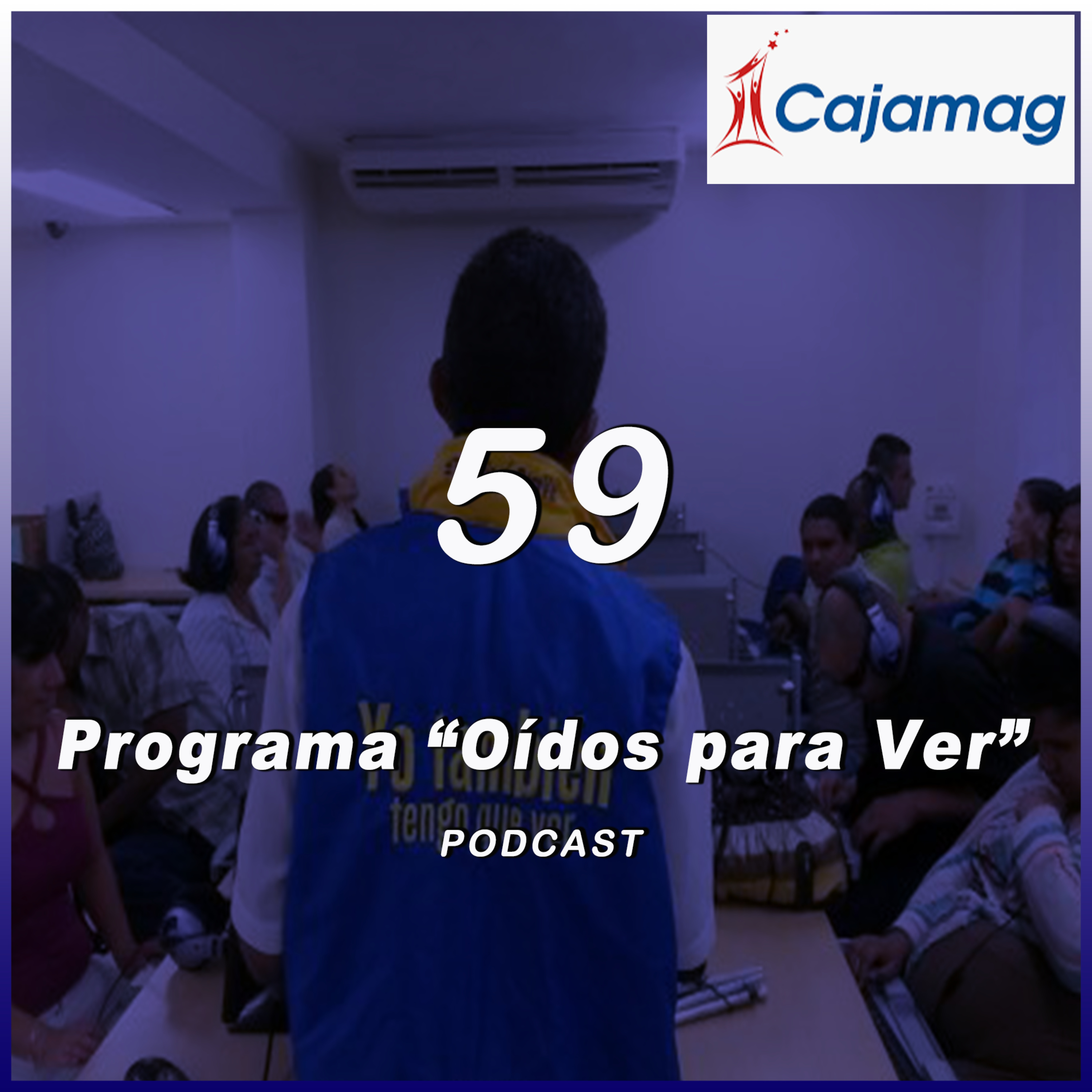 Programa Oídos Para Ver - Biblioteca Cajamag