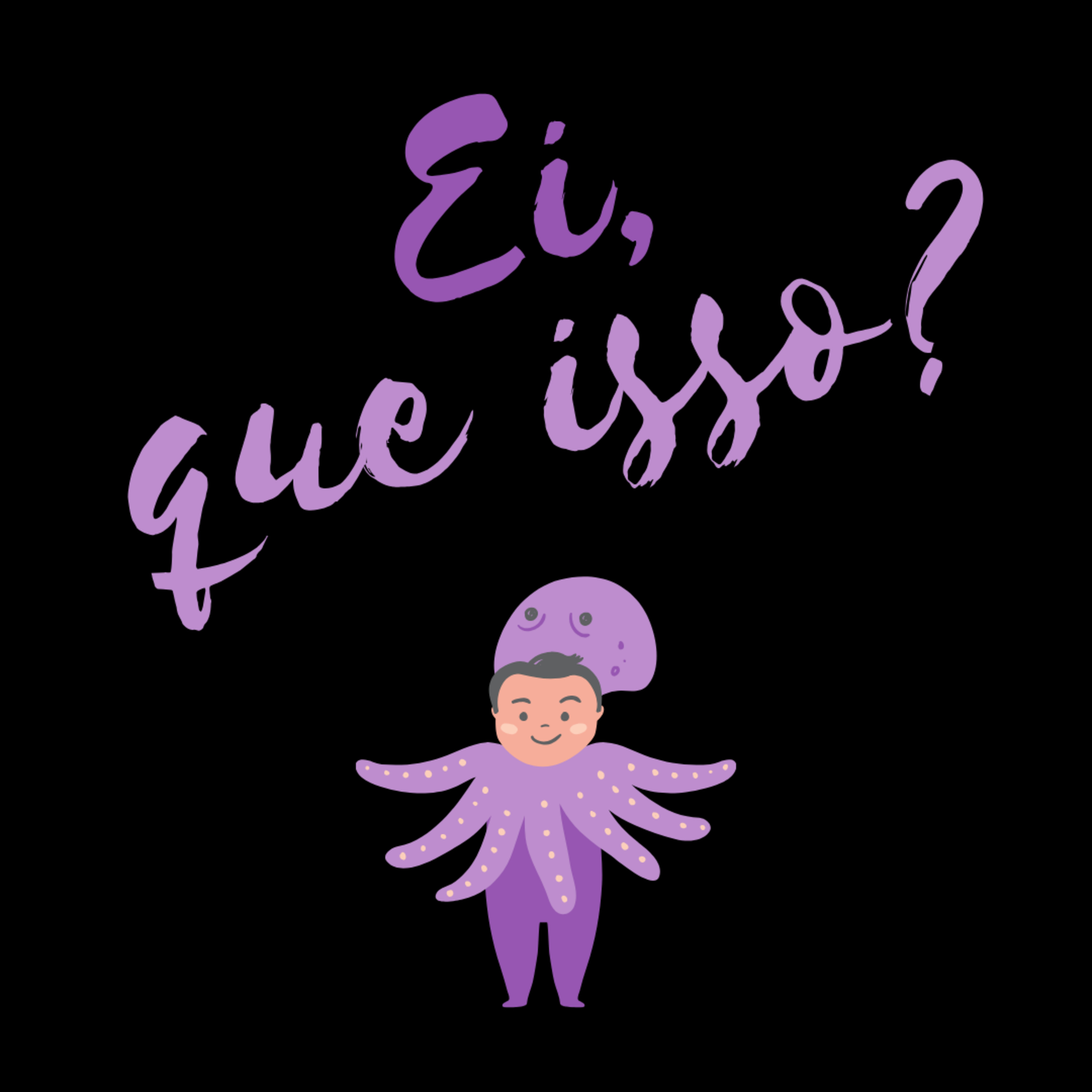 Ei, que isso? - Universo episode artwork