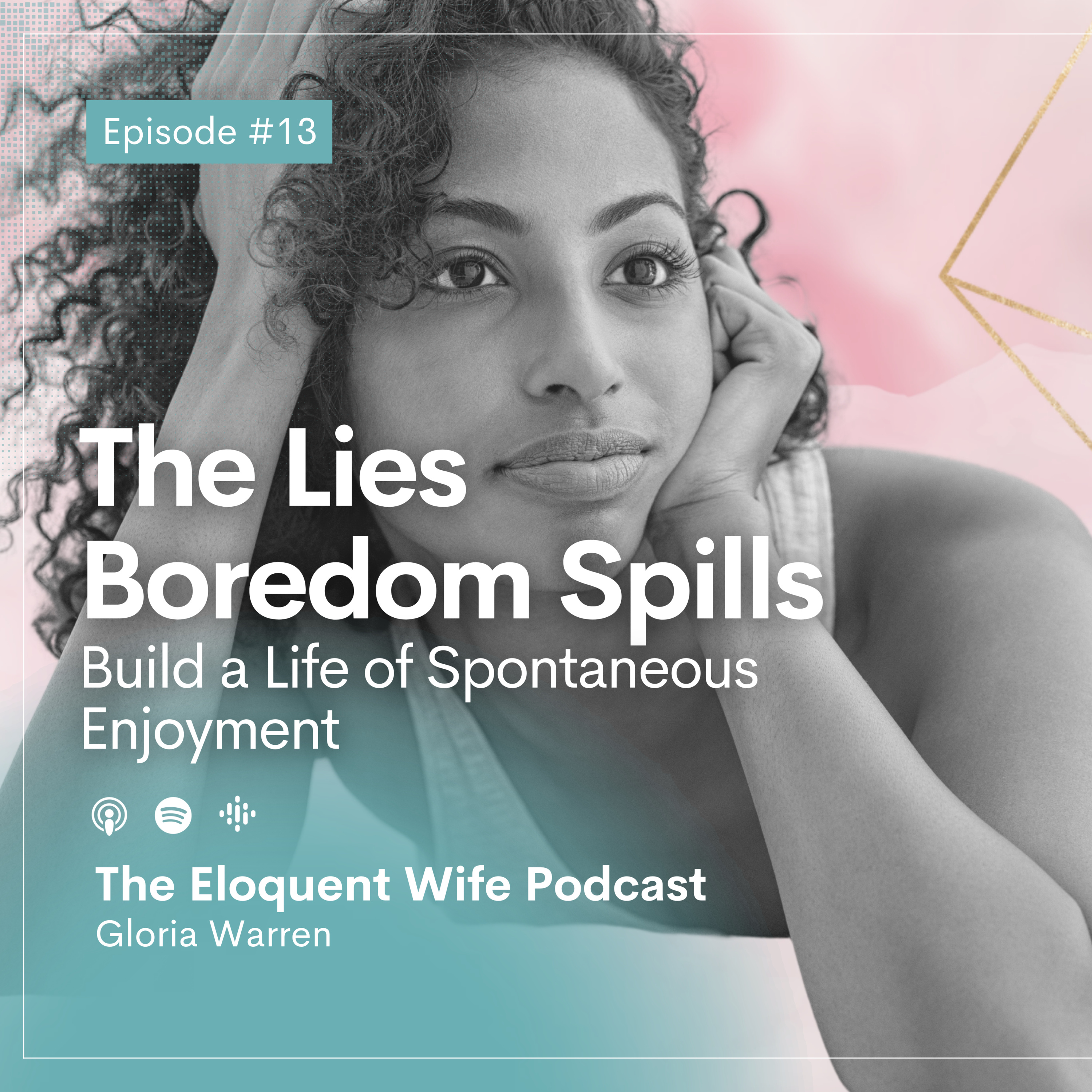 The Eloquent Wife Podcast