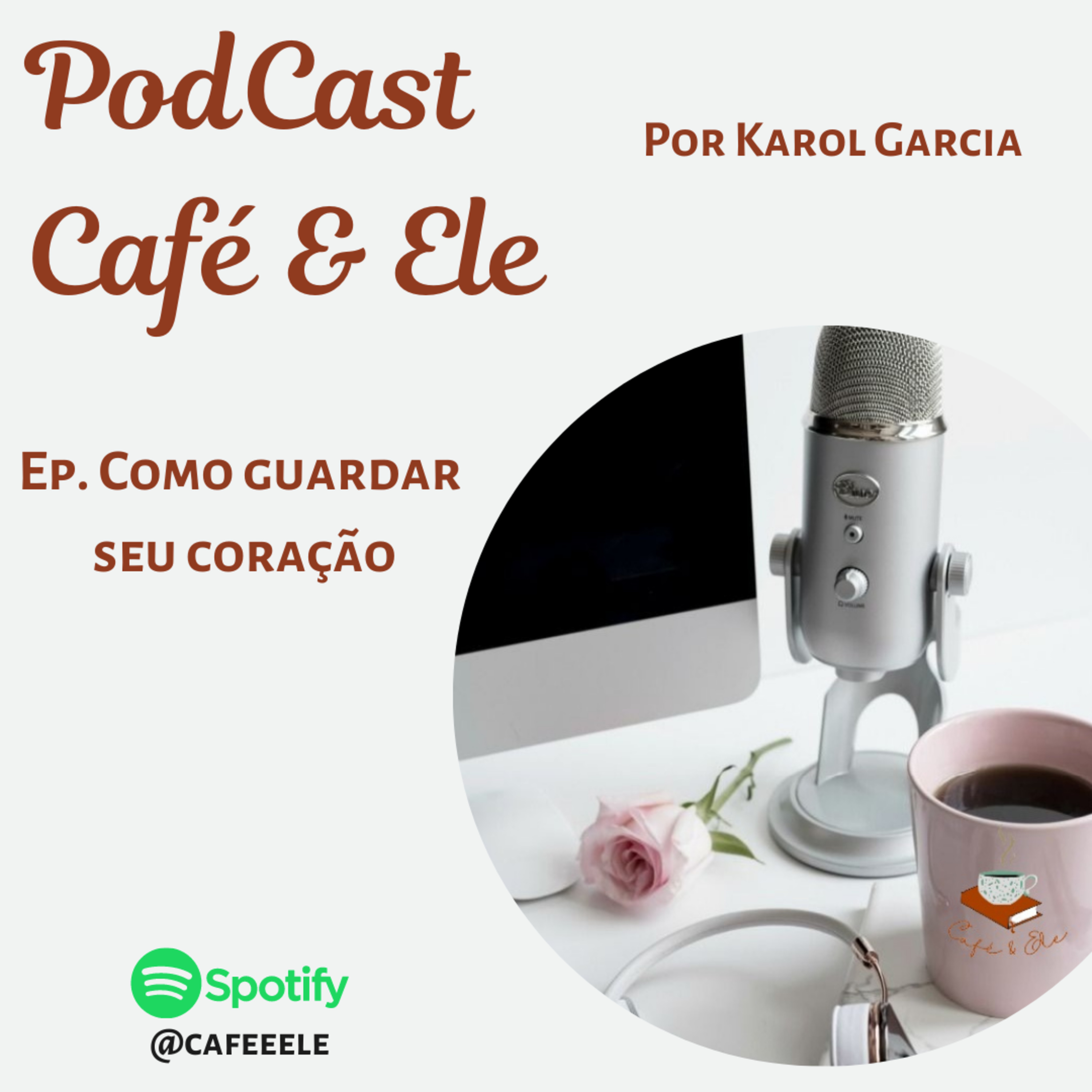Café & Ele ▪︎ por Karol Garcia