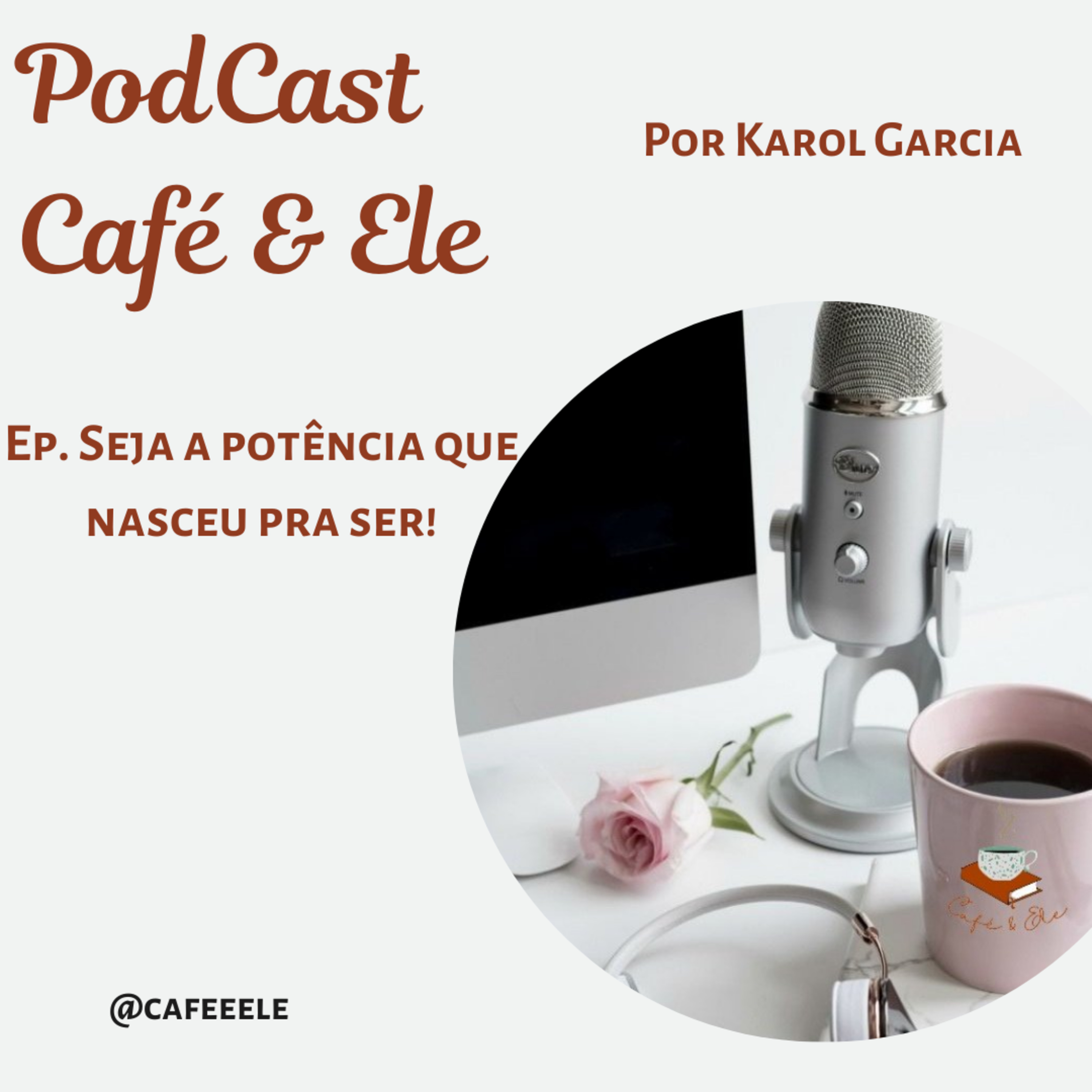Café & Ele ▪︎ por Karol Garcia