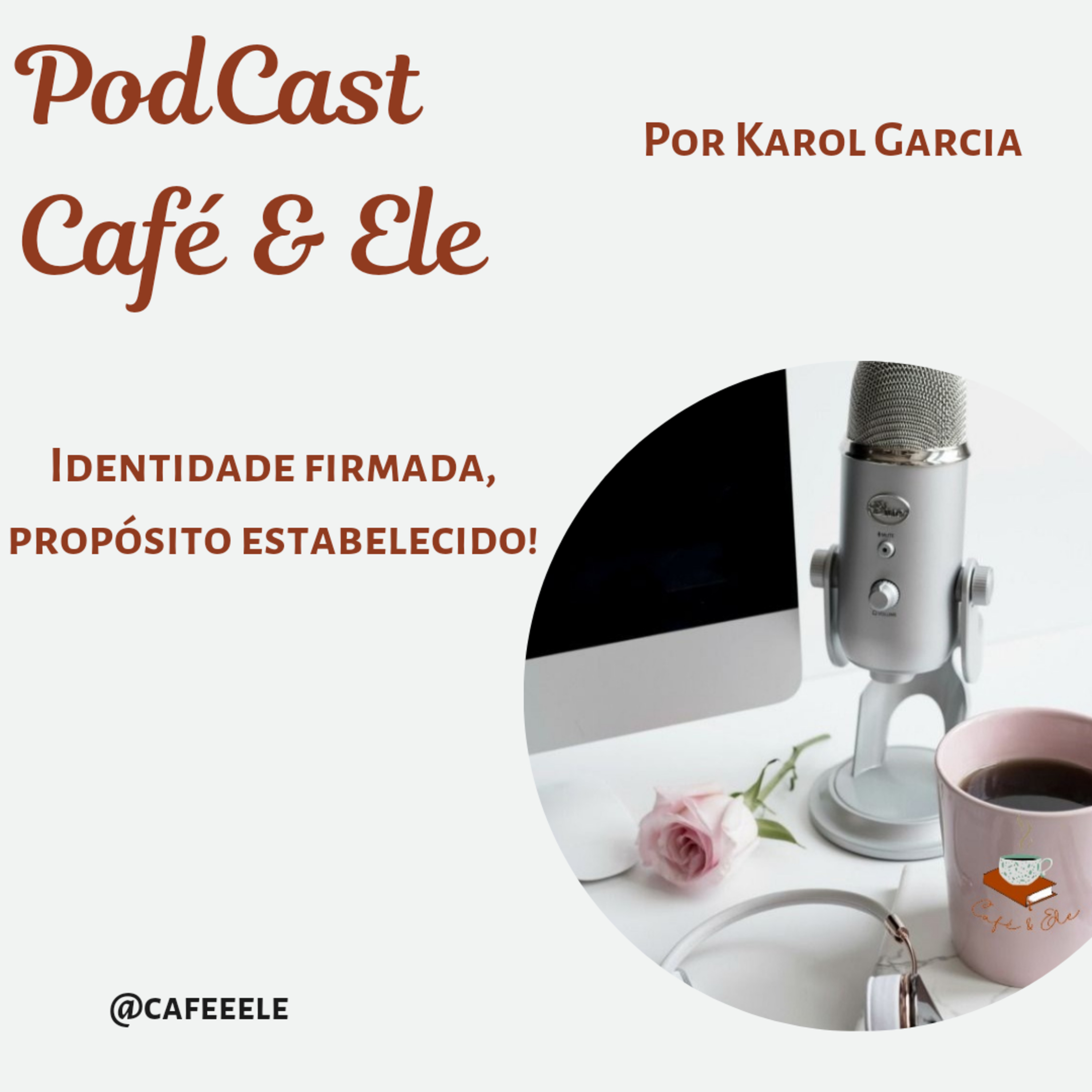 Café & Ele ▪︎ por Karol Garcia