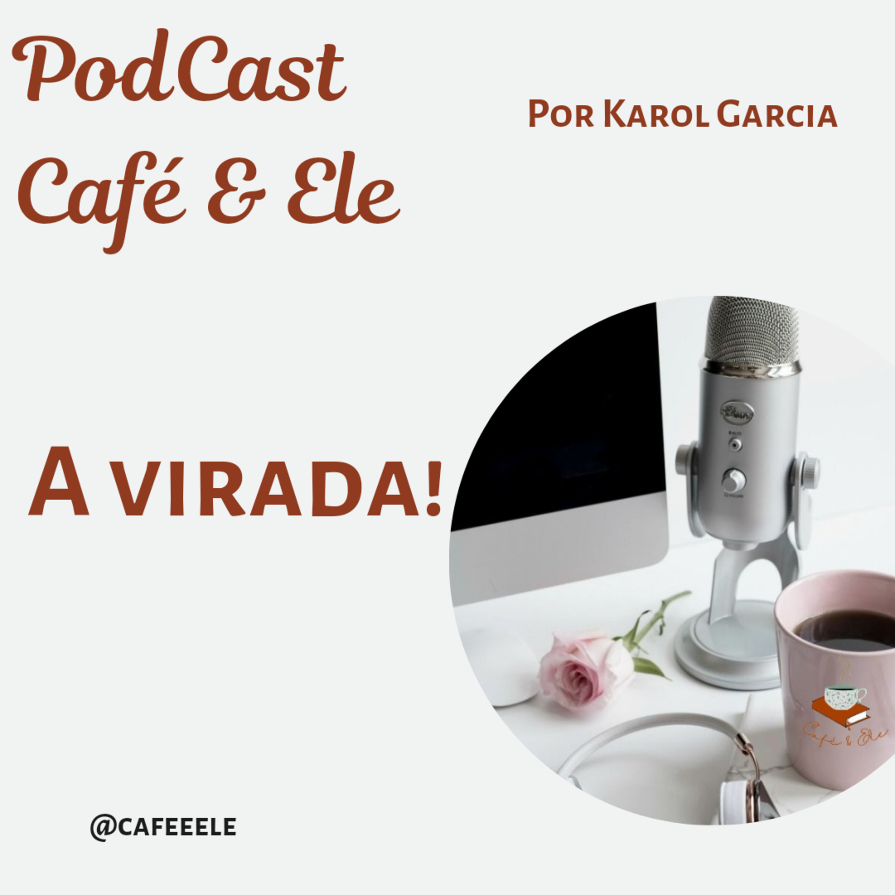 Café & Ele ▪︎ por Karol Garcia