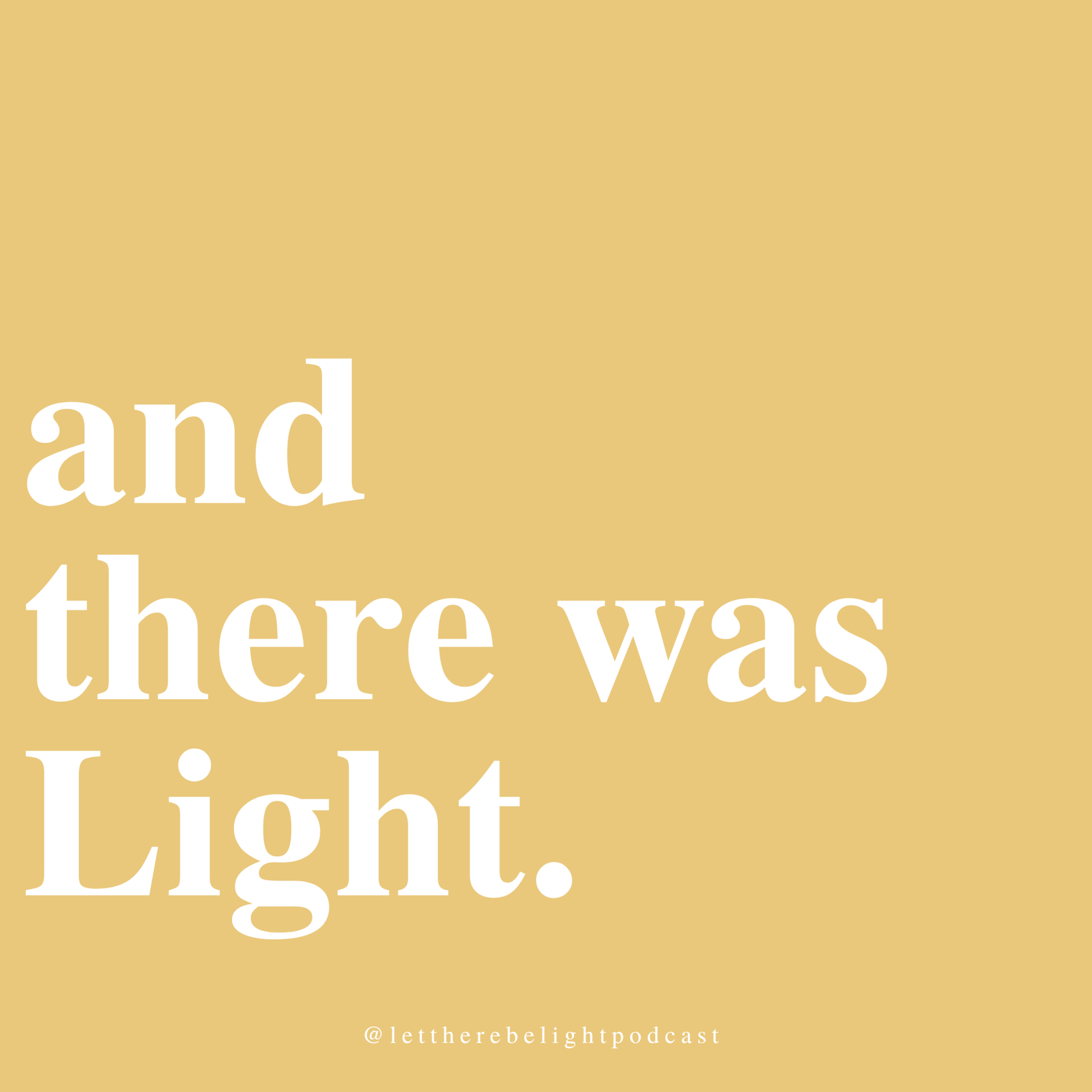 Let There Be Light Podcast