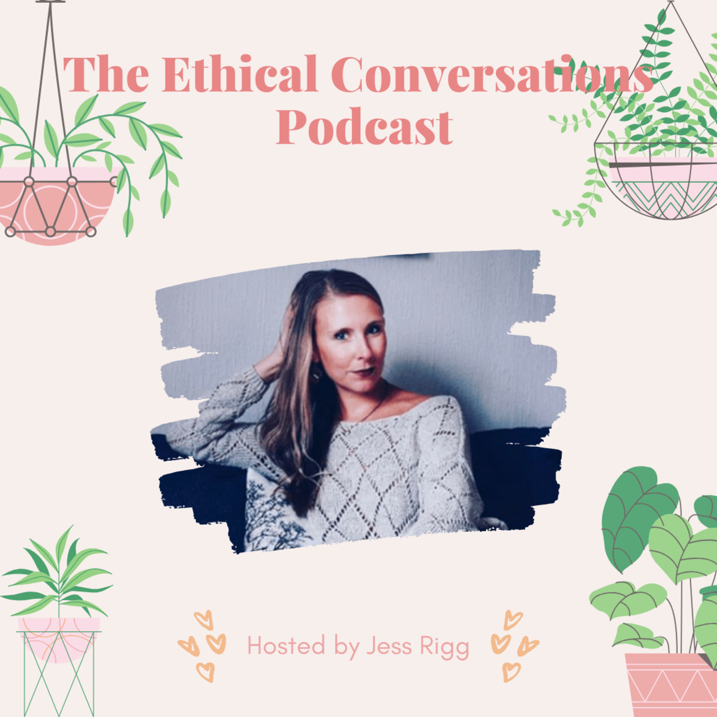 The Ethical Conversations Podcast