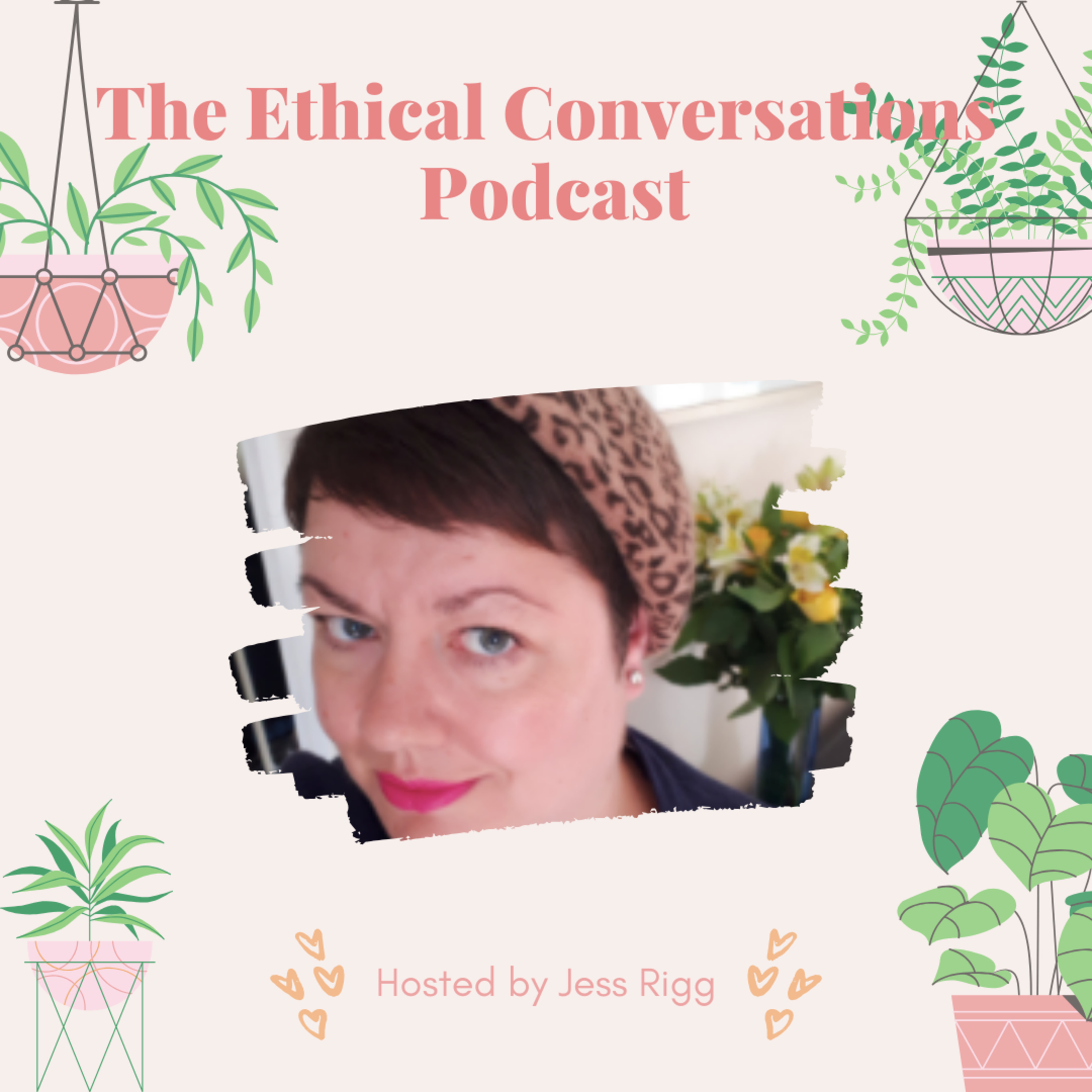 The Ethical Conversations Podcast