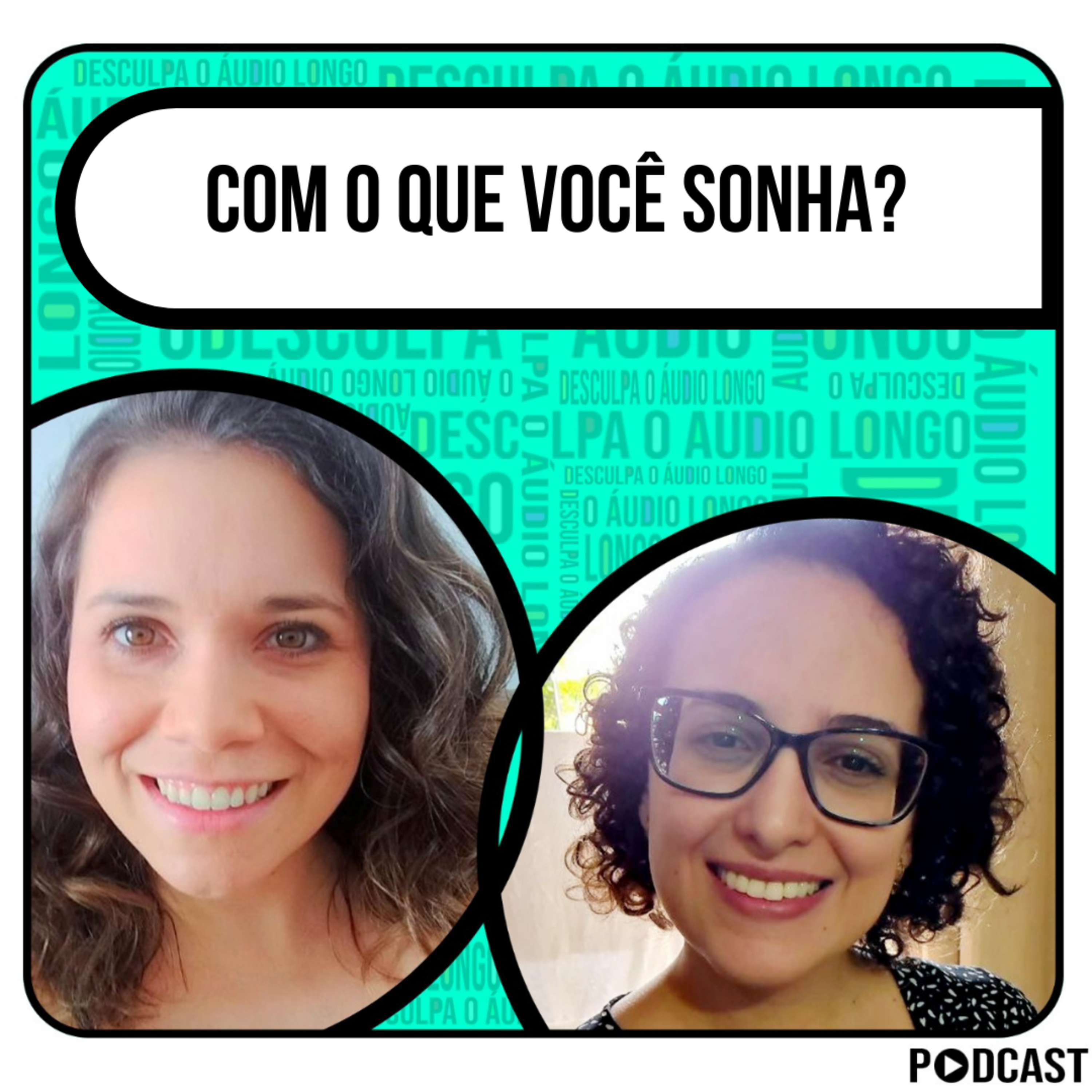 Desculpa o Áudio Longo
