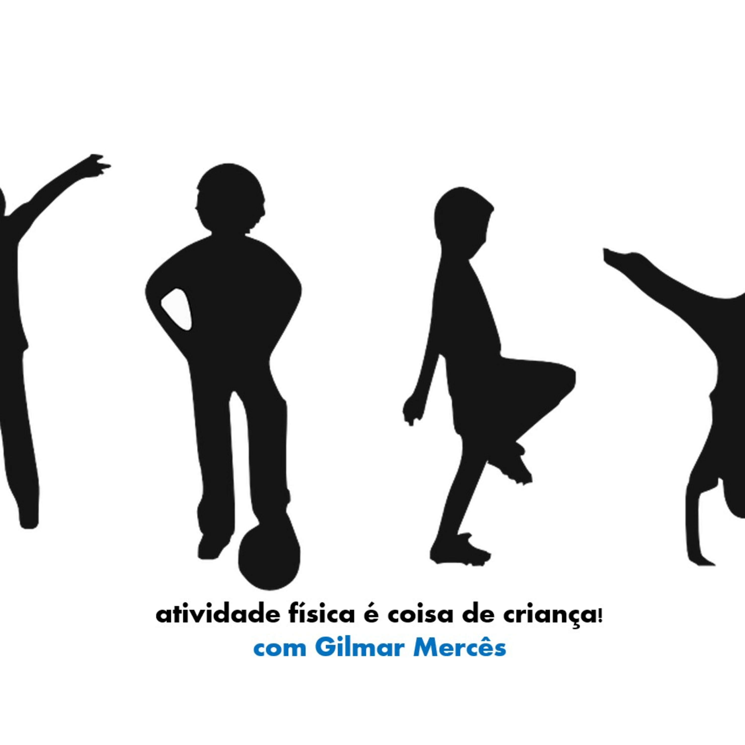 Atividade Física é Coisa de Criança