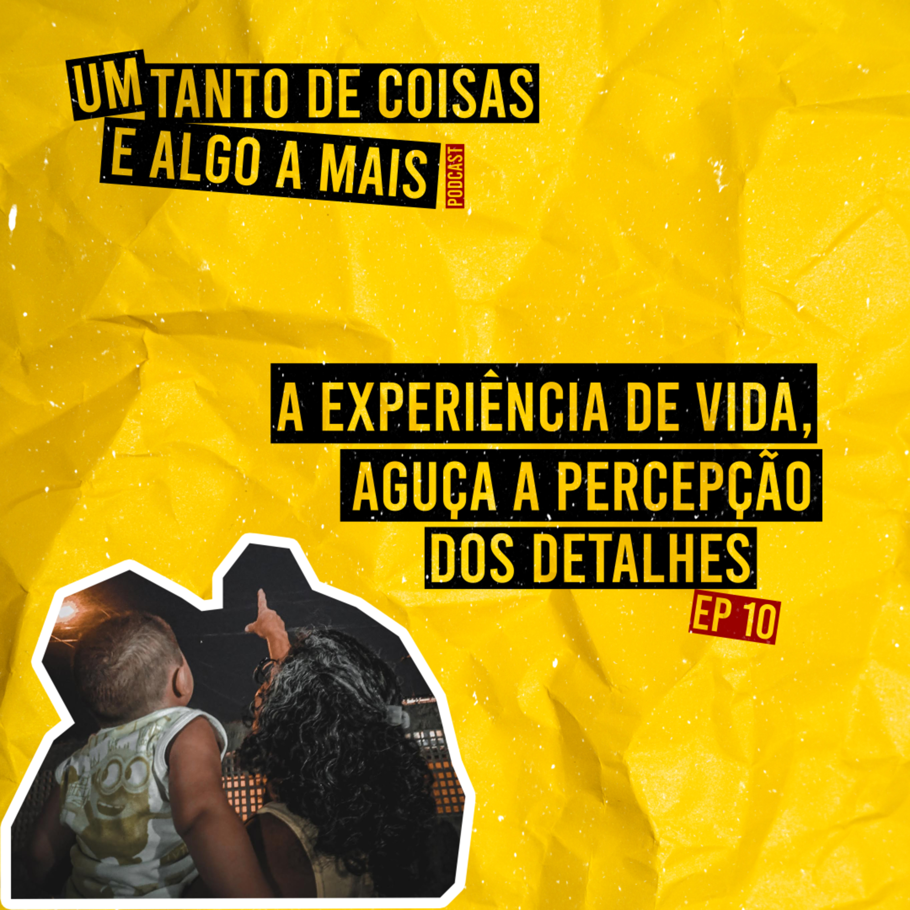 Um tanto de coisas e algo a mais