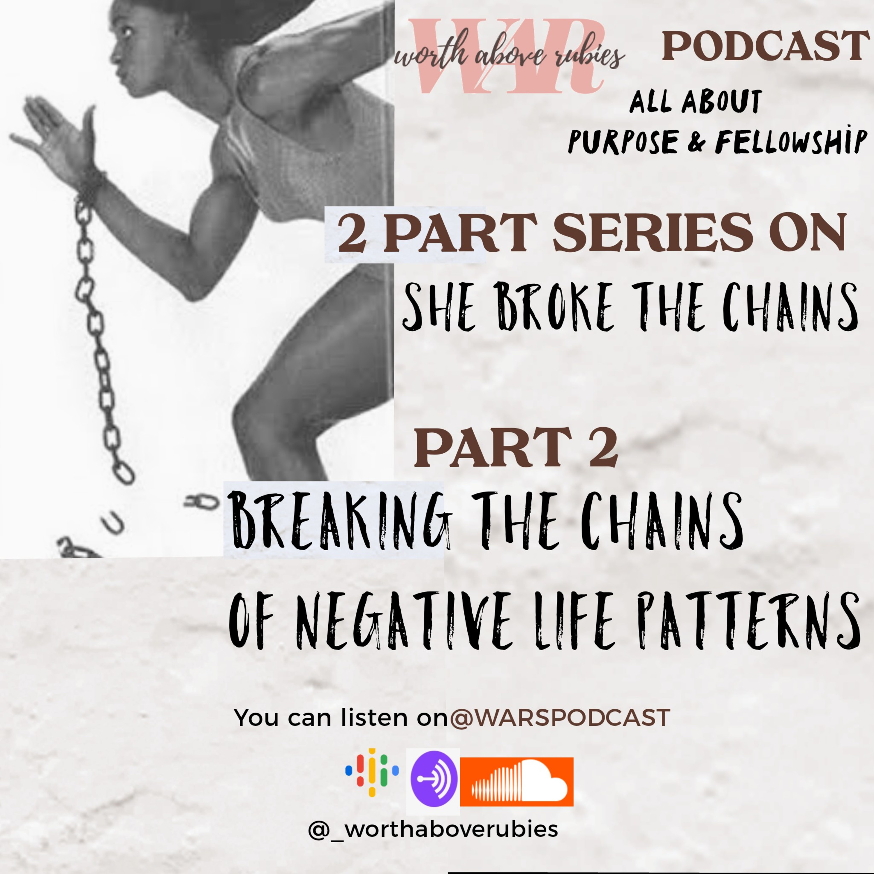2.1 - Breaking the chains of negative life patterns