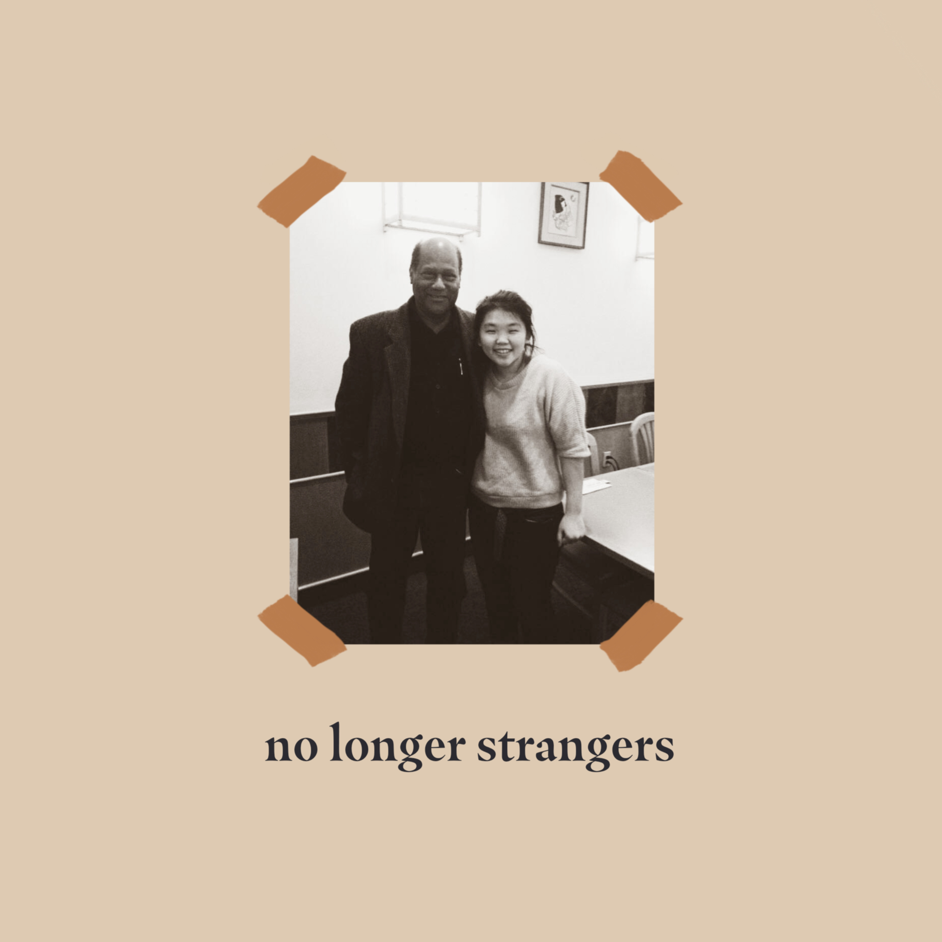 No Longer Strangers