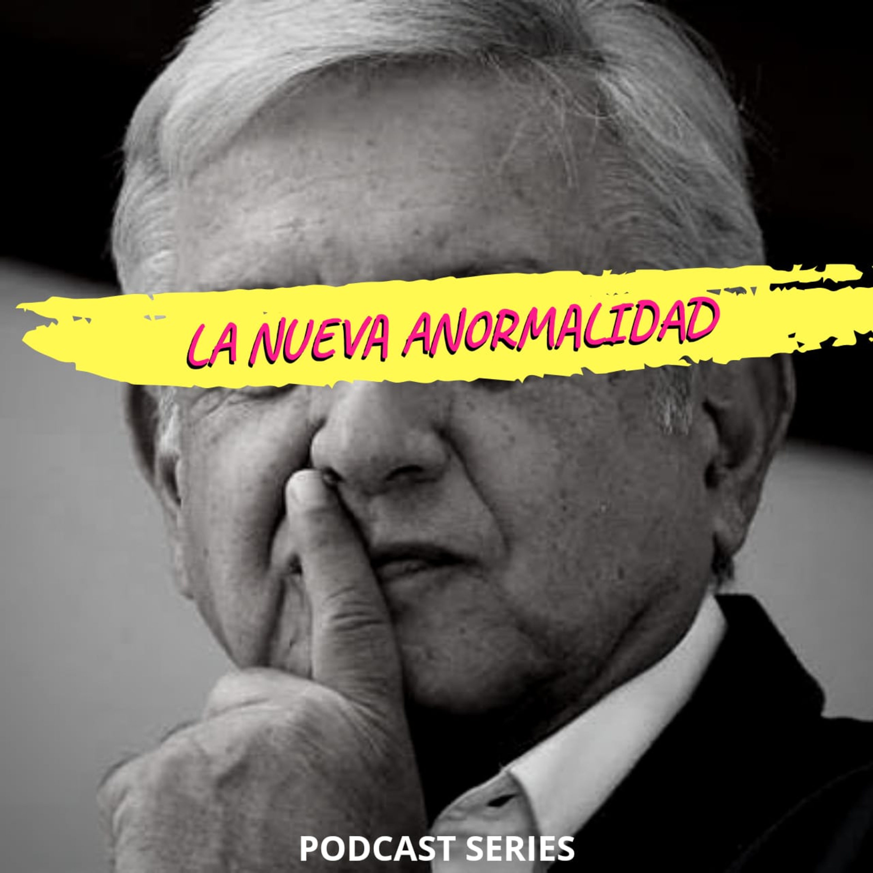 La Nueva Anormalidad