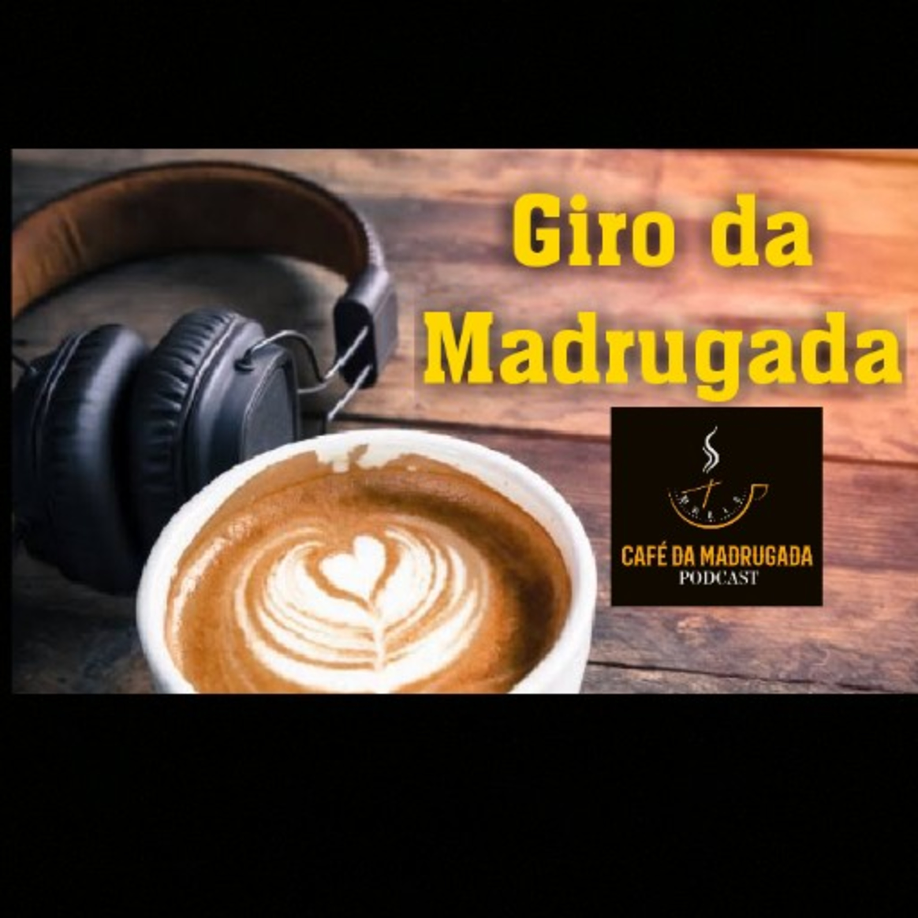 Café da Madrugada PODCAST