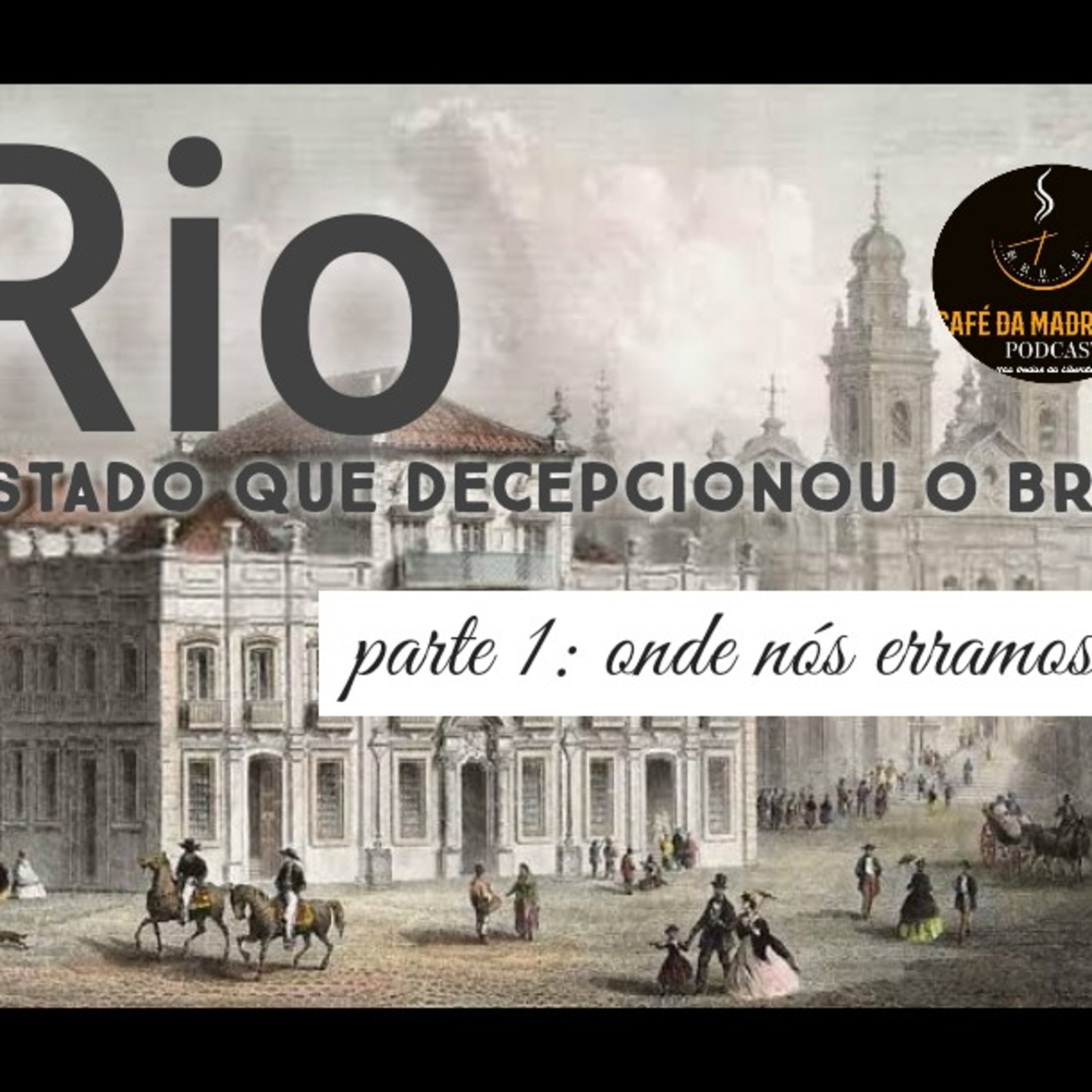 Café da Madrugada PODCAST