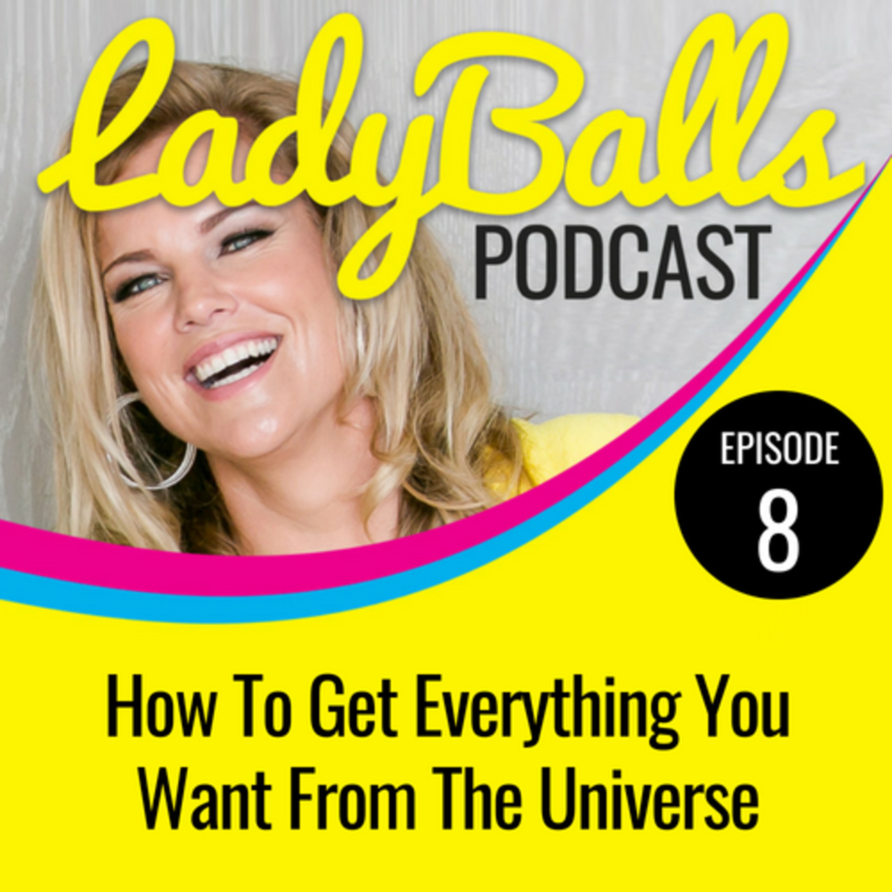 LadyBalls™ Podcast with Jody Jelas