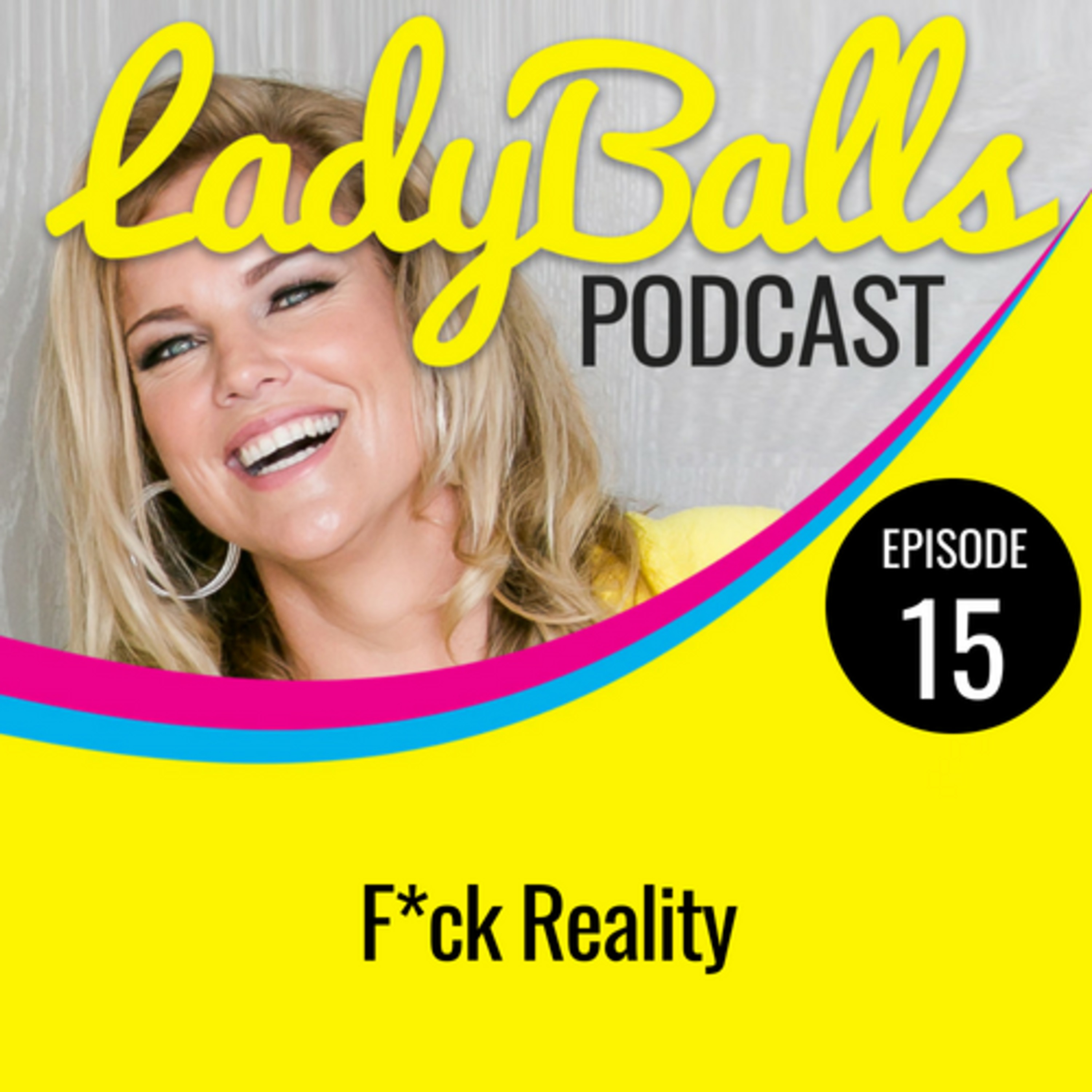 LadyBalls™ Podcast with Jody Jelas