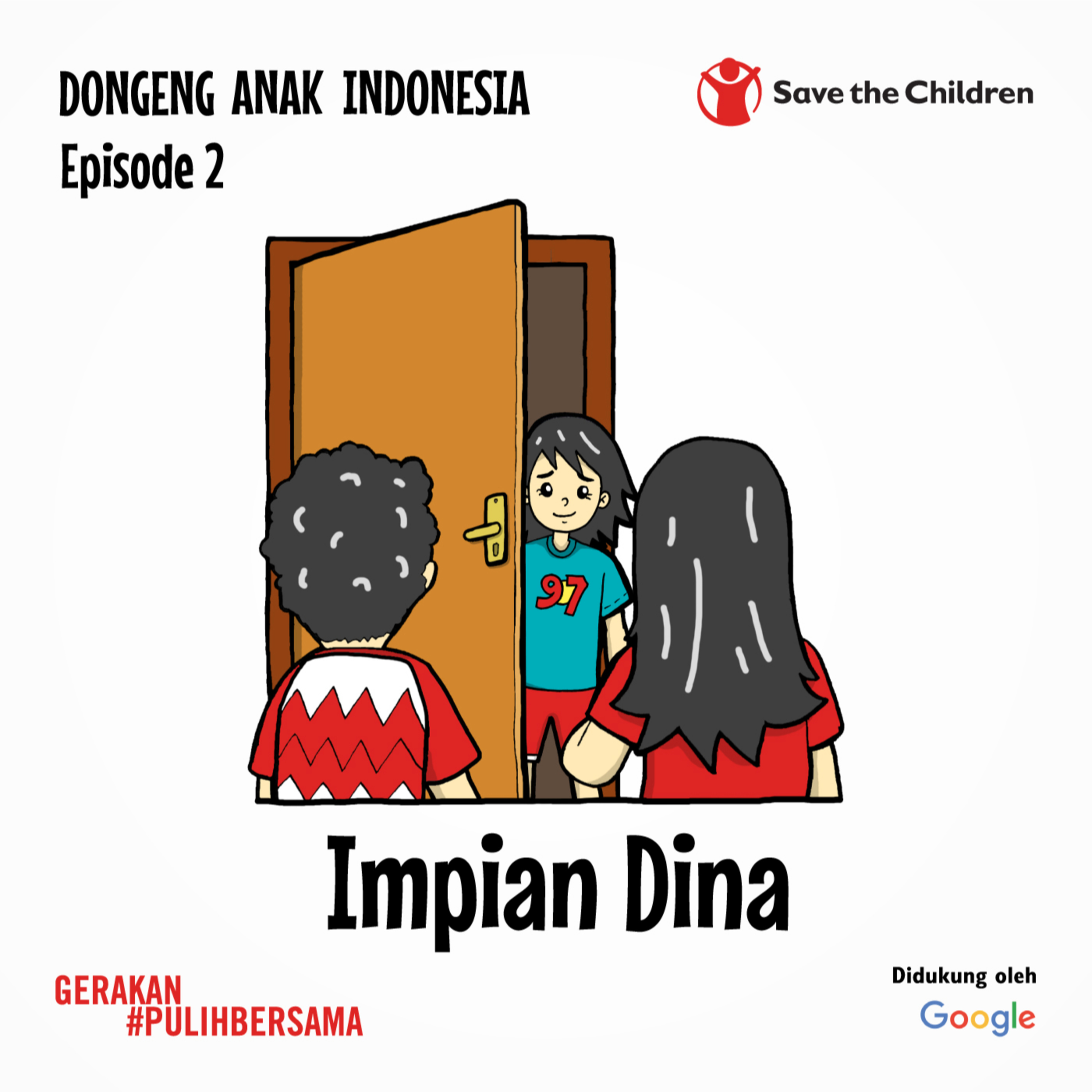 Teaser Eps.02 - Impian Dina - #PulihBersama