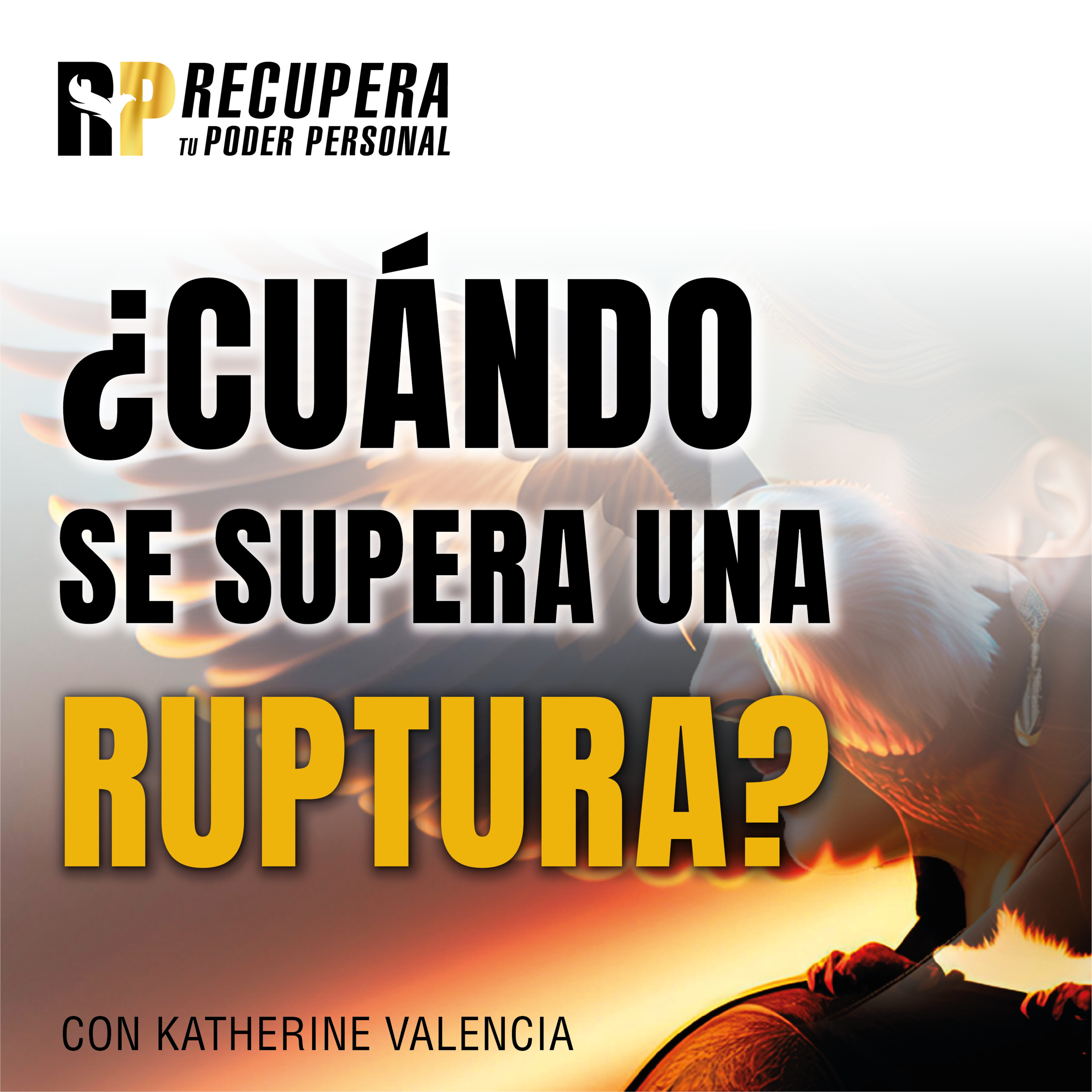 30.¿Cuándo se supera una ruptura? episode artwork