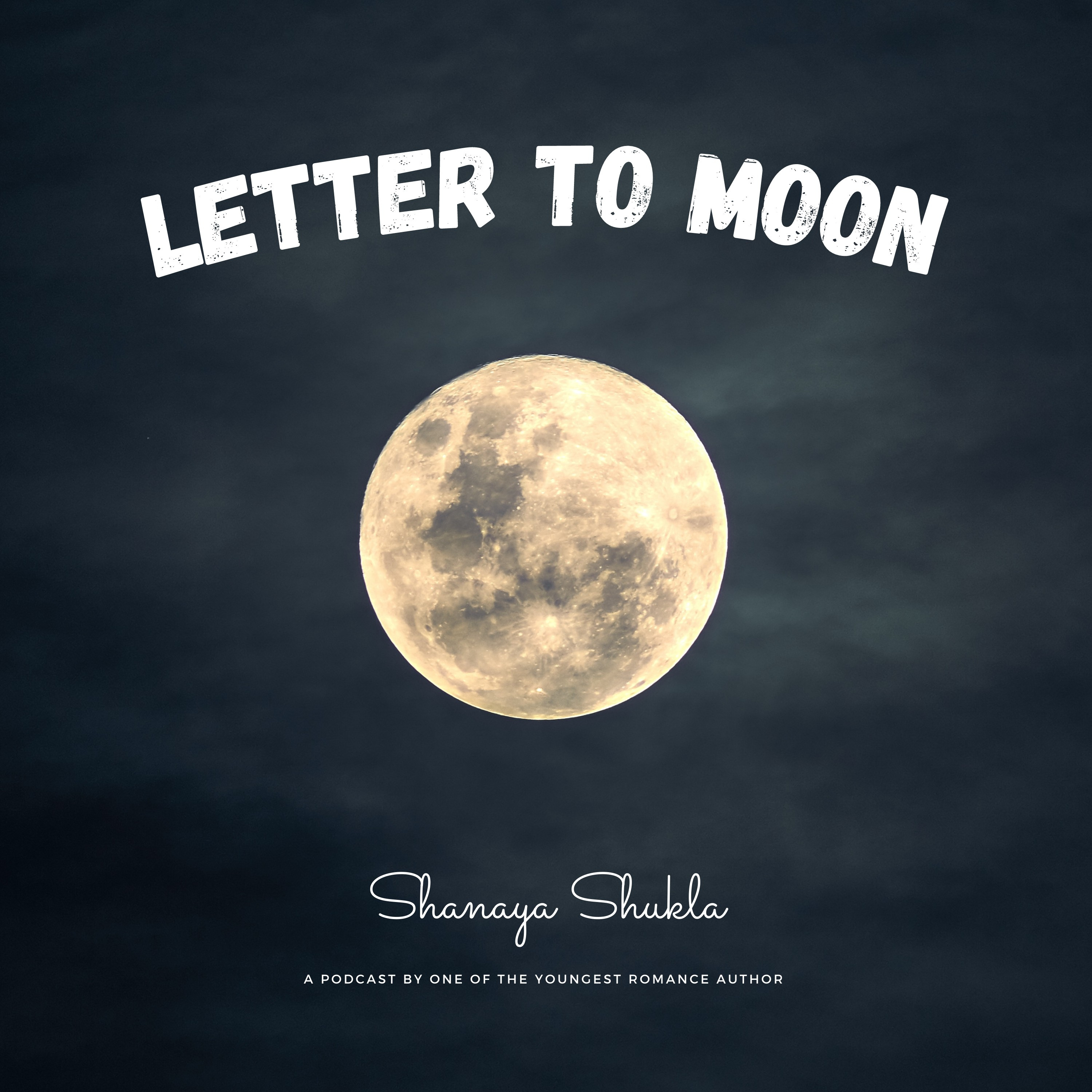 Letter to moon | Episode 04 episode artwork