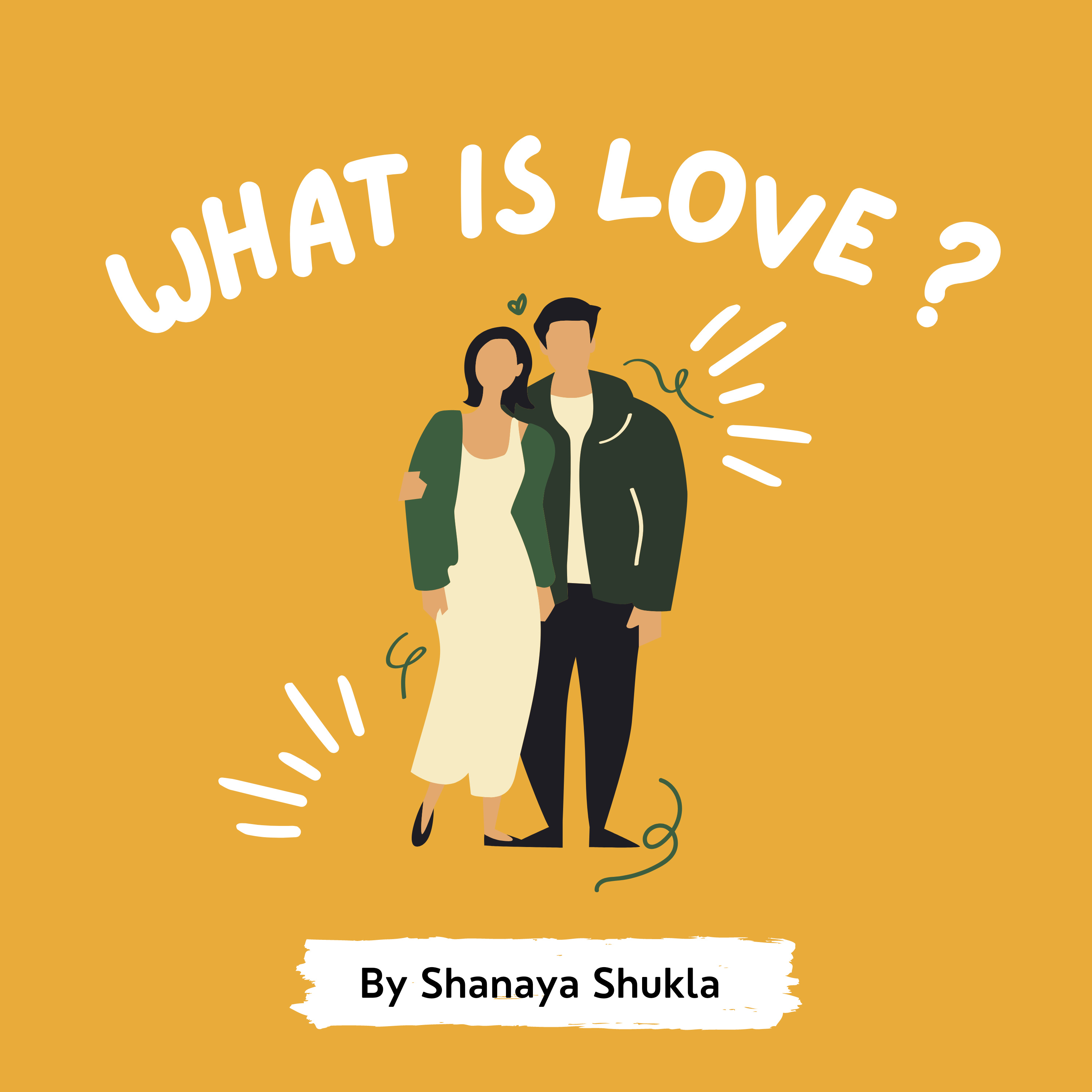 What is love ? | Episode 01
