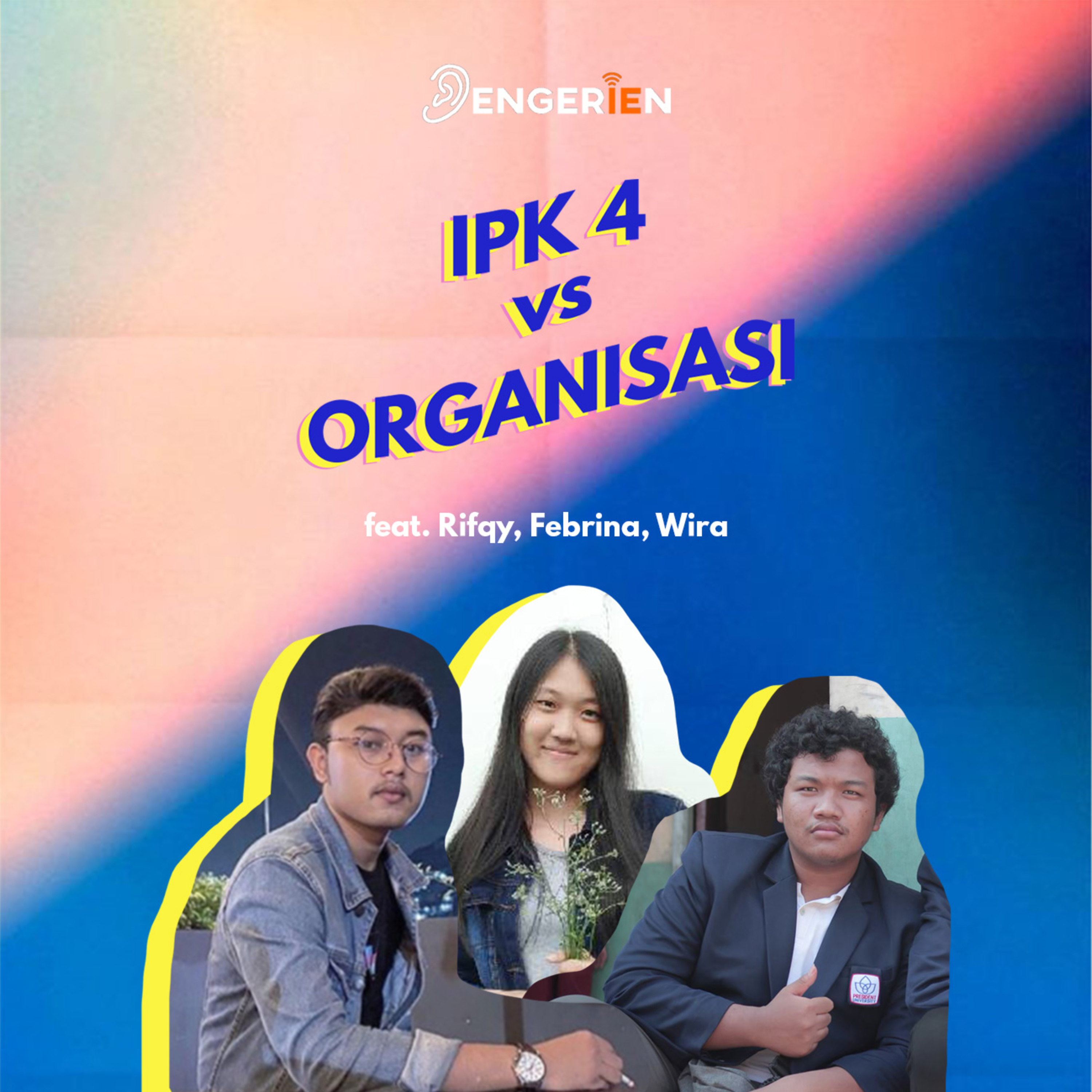 EPISODE 7 : IPK 4 VS ORGANISASI ??? episode artwork