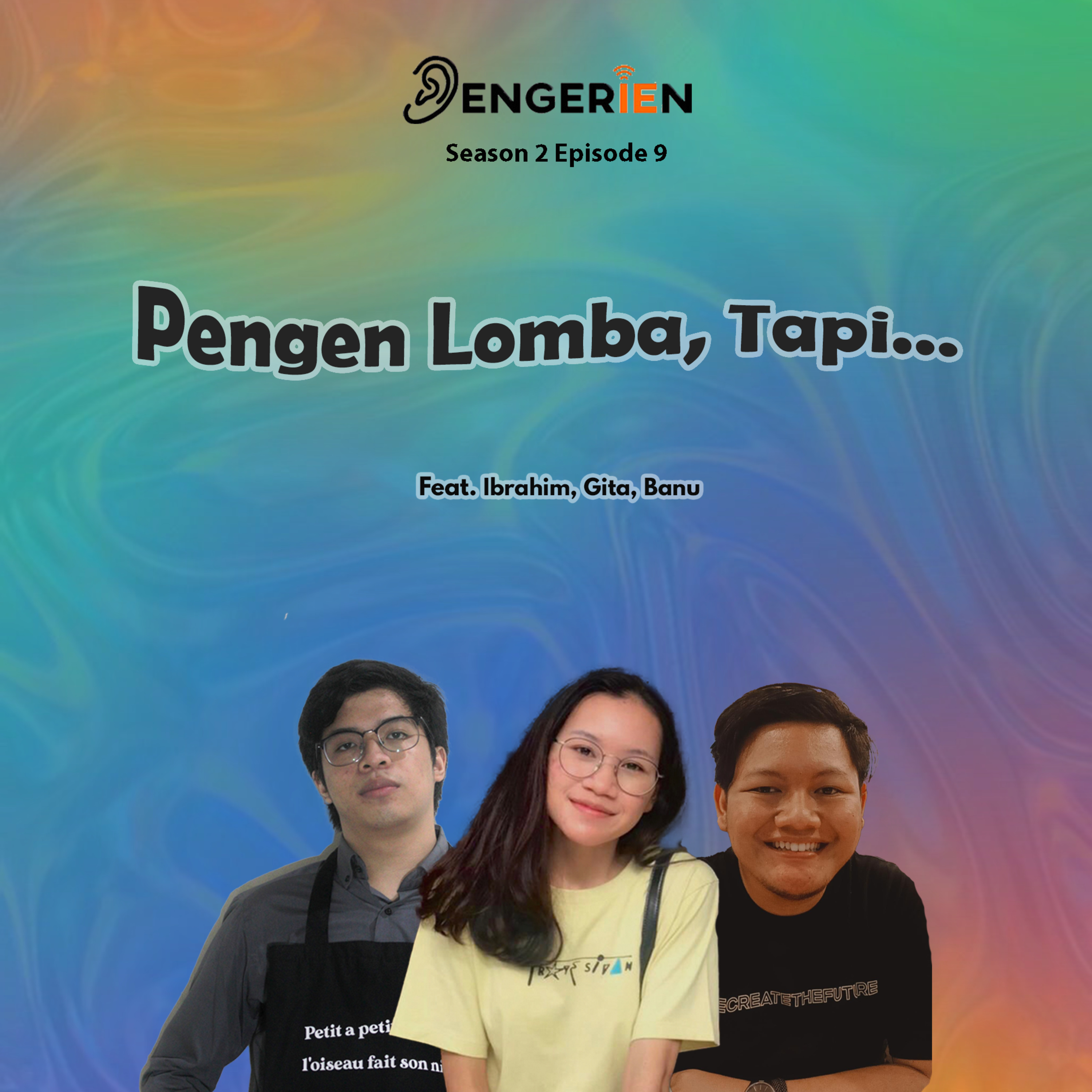 EPISODE 9: Pengen Lomba, tapi... episode artwork