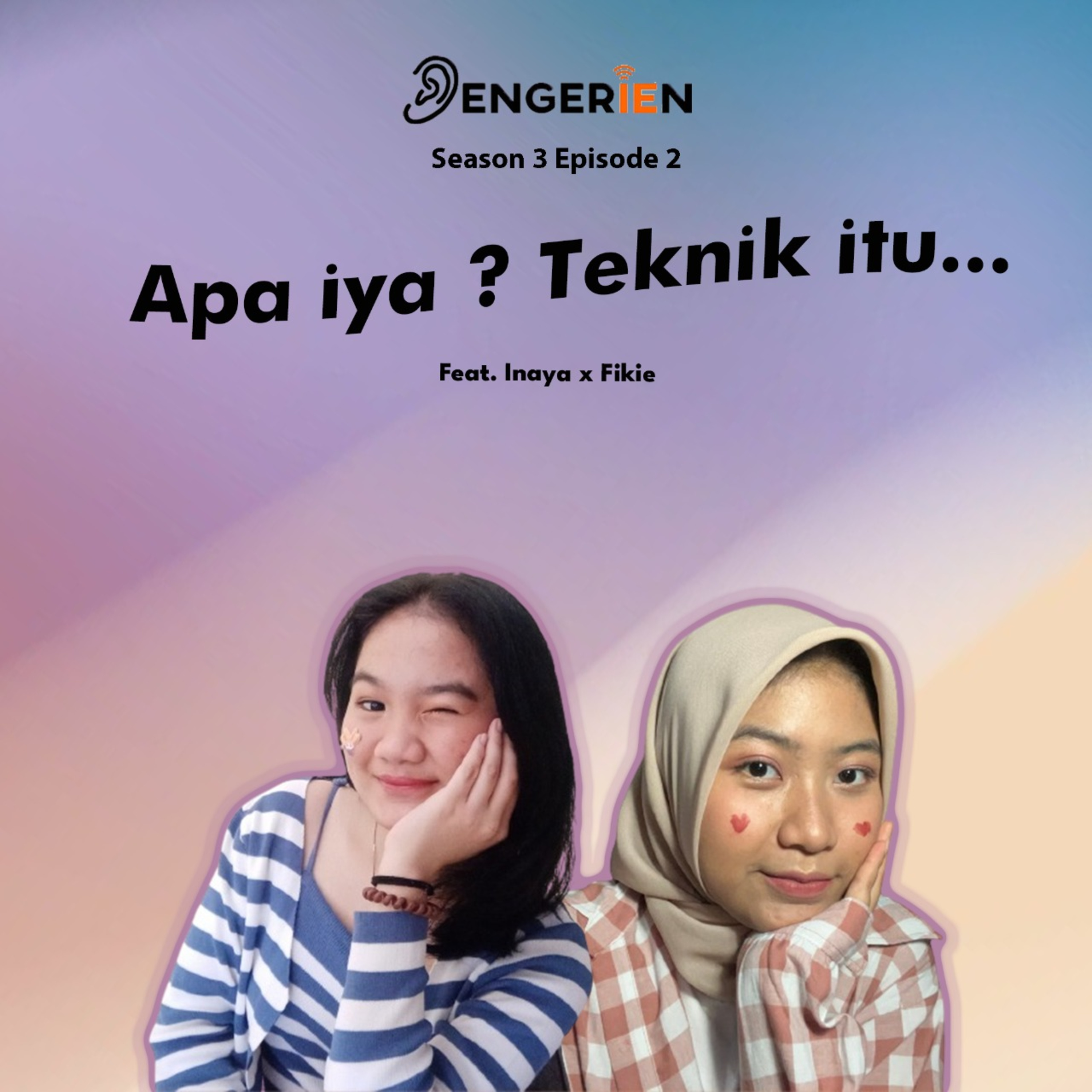 SEASON 3 EPISODE 2 : Apa iya ? Teknik itu... episode artwork