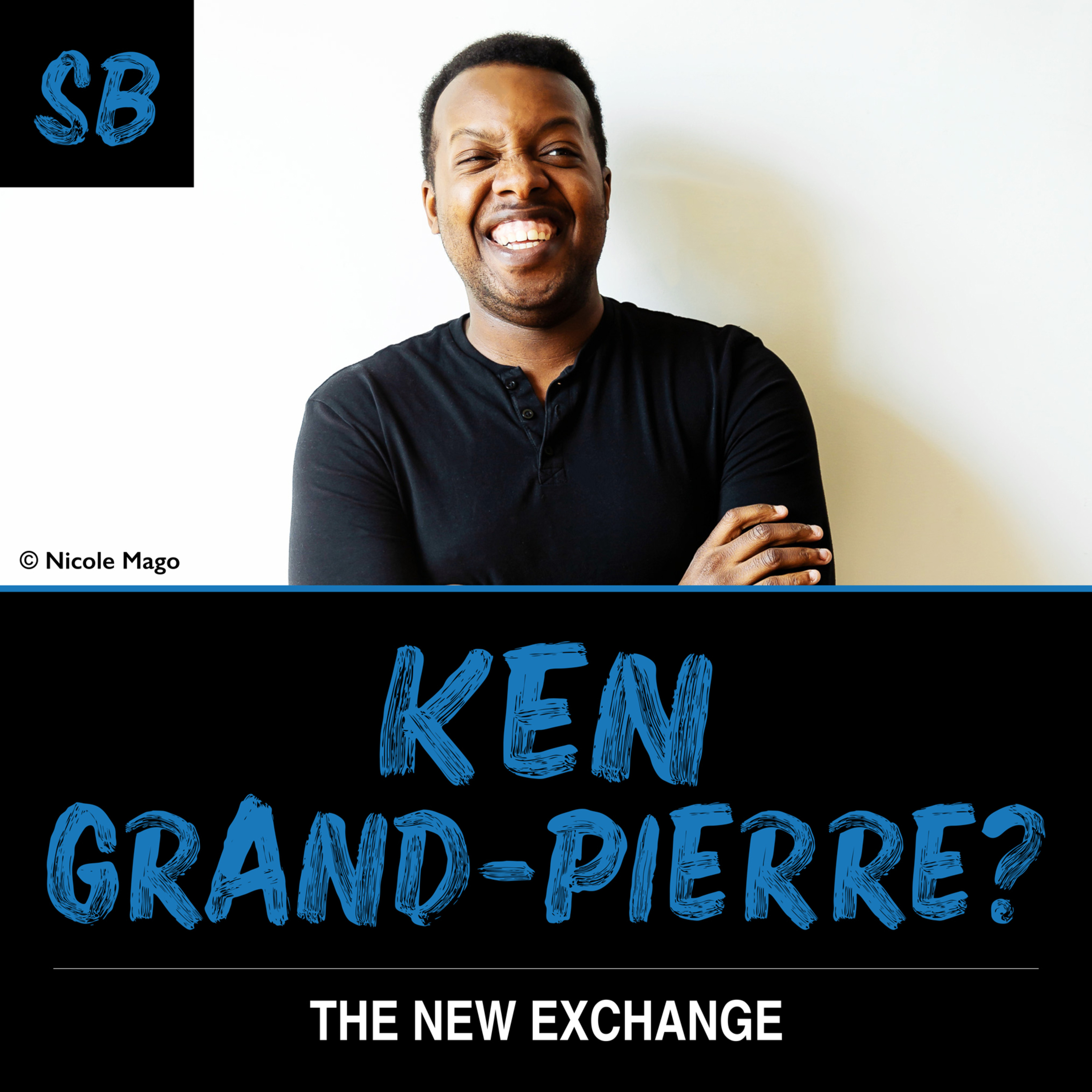 The New Exchange with Ken Grand-Pierre