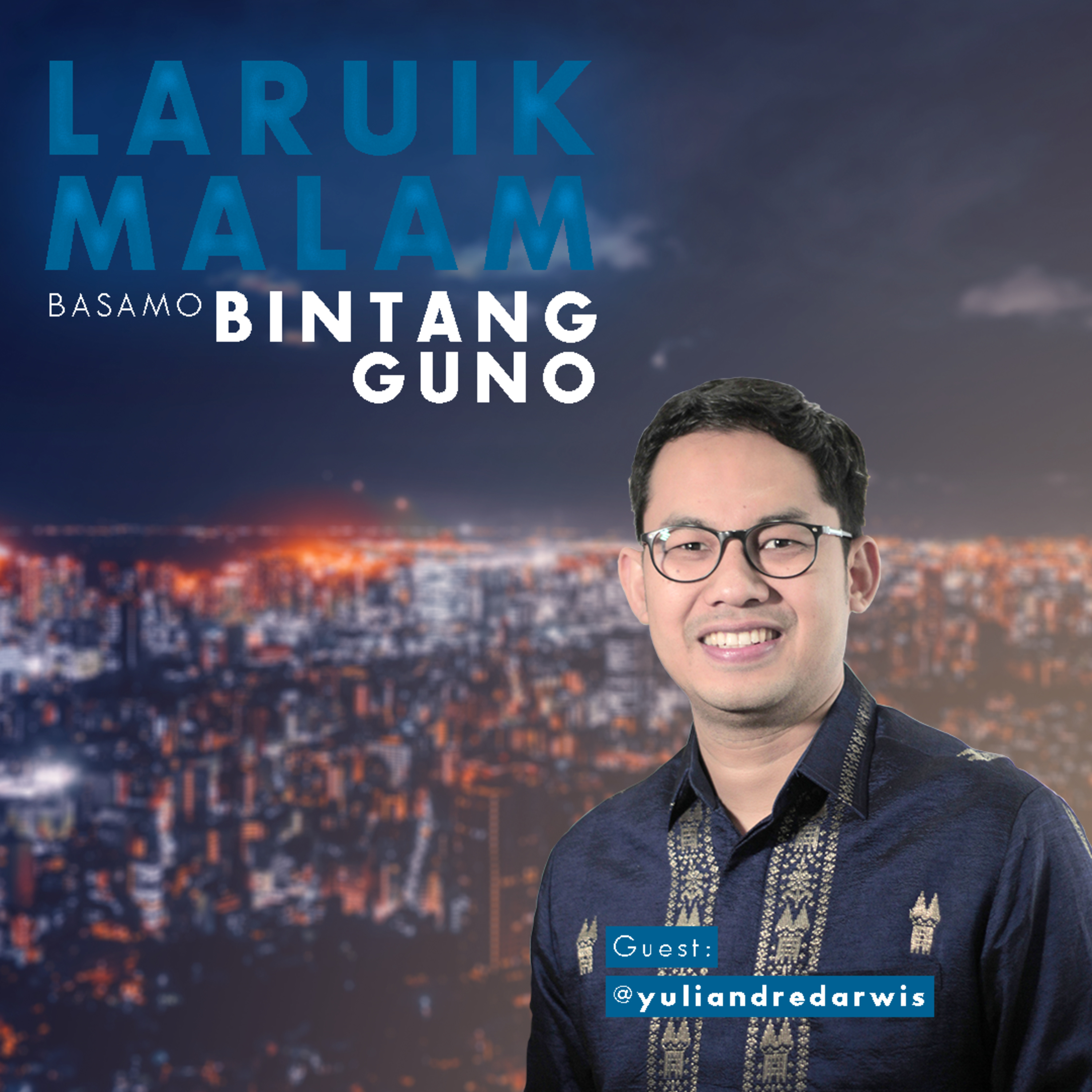 LARUIK MALAM basamo Bintang Guno