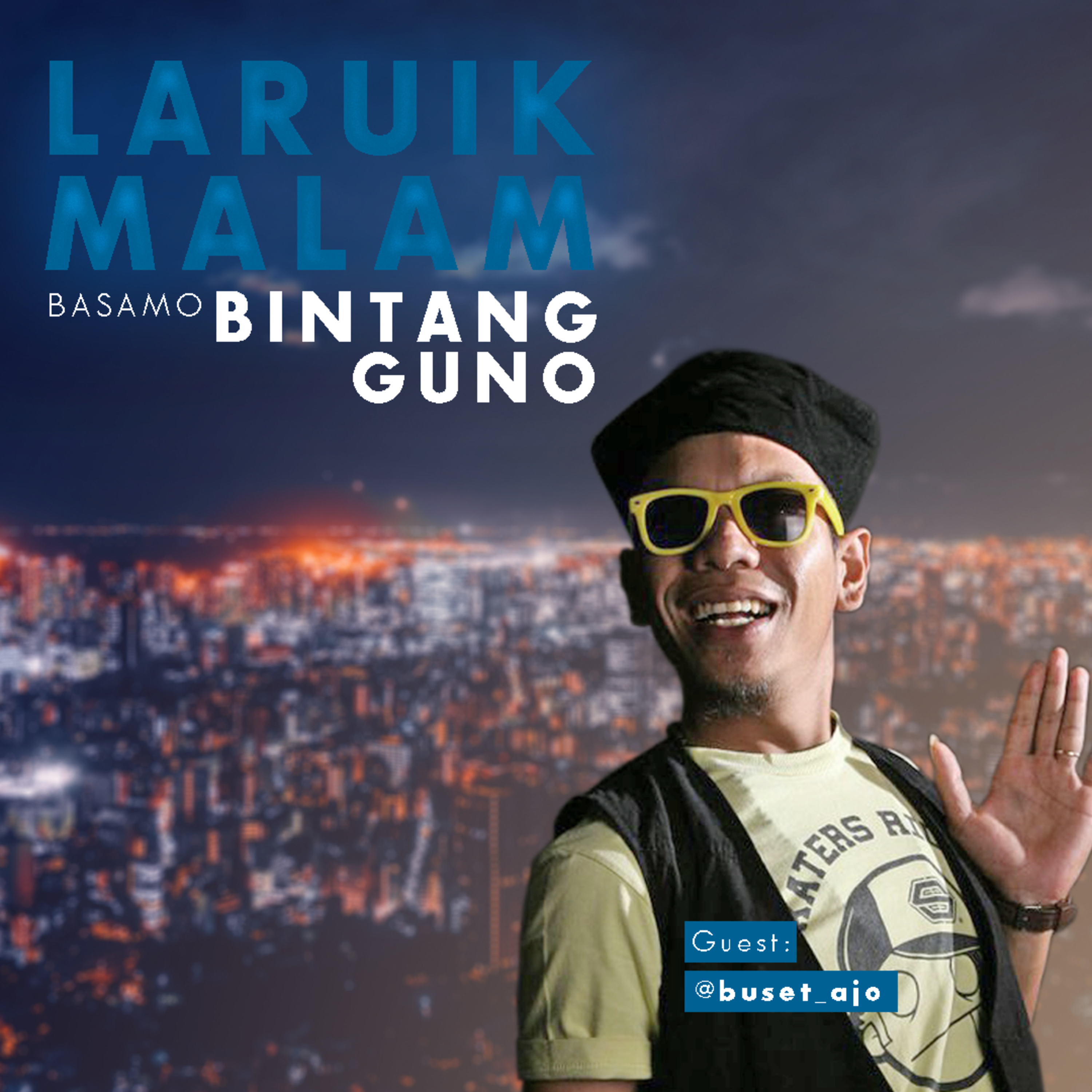 LARUIK MALAM basamo Bintang Guno