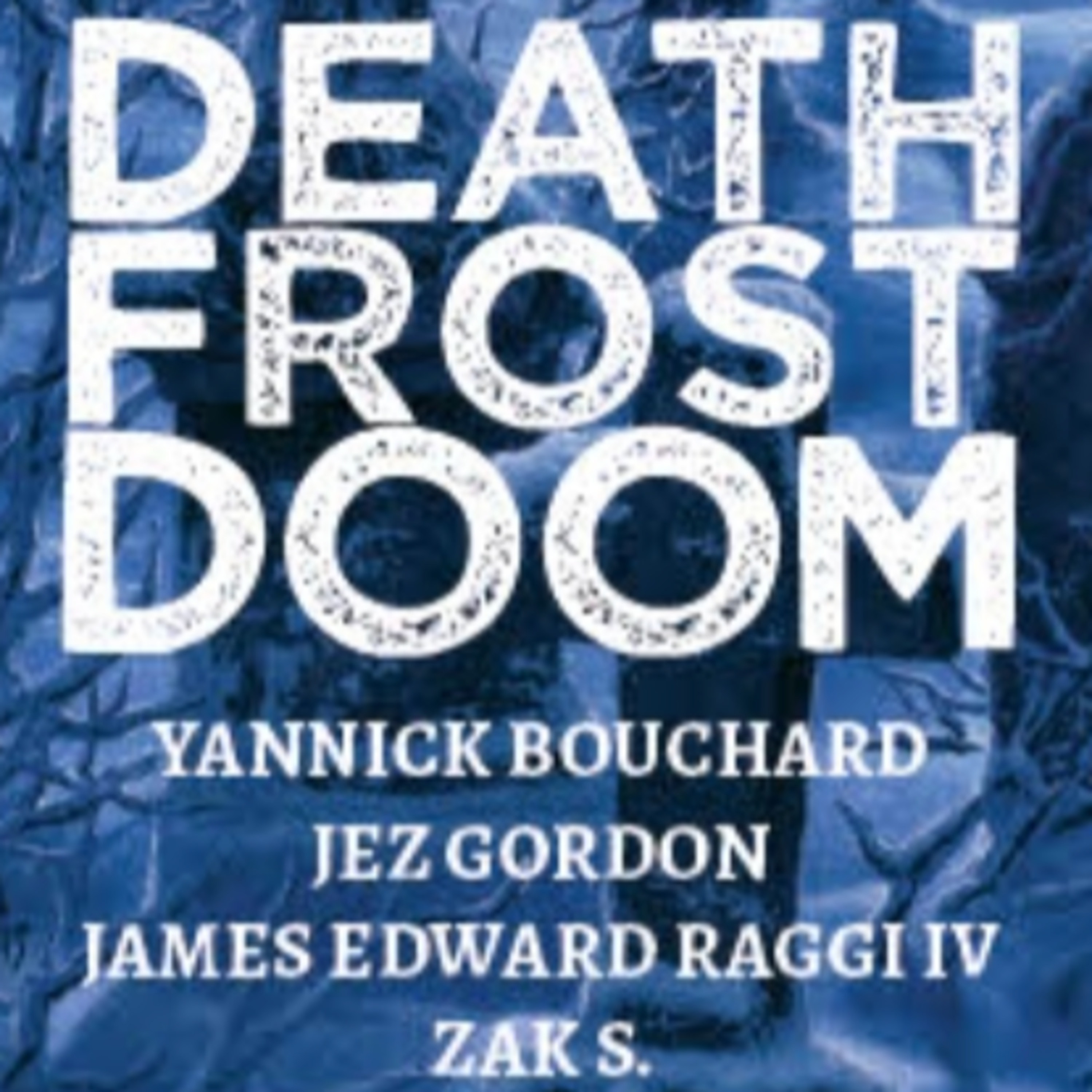 E873 - Where I Talk About a Perfect Halloween Week Adventure - Death, Frost, Doom (LotFP) episode artwork
