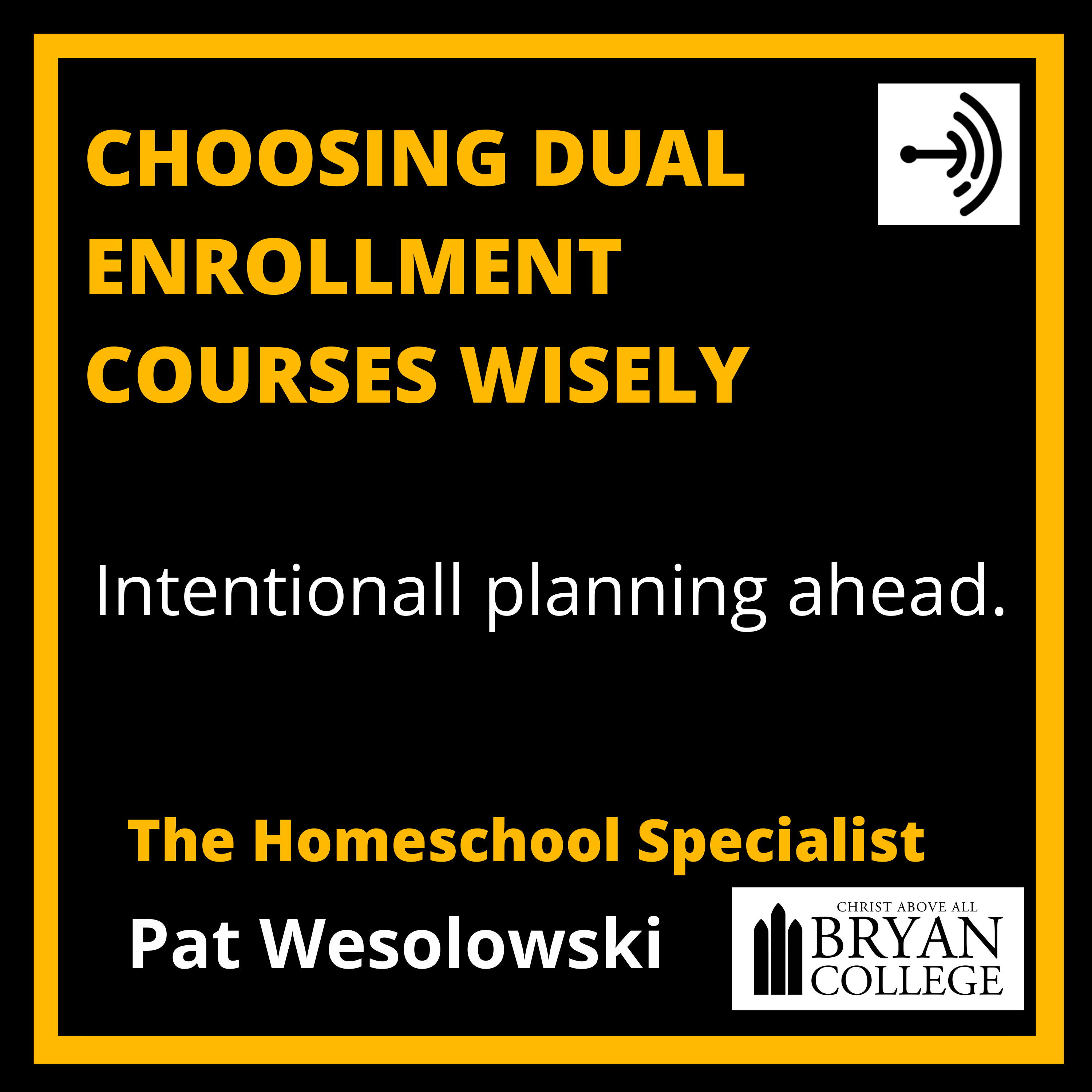 Choosing Dual Enrollment Courses
