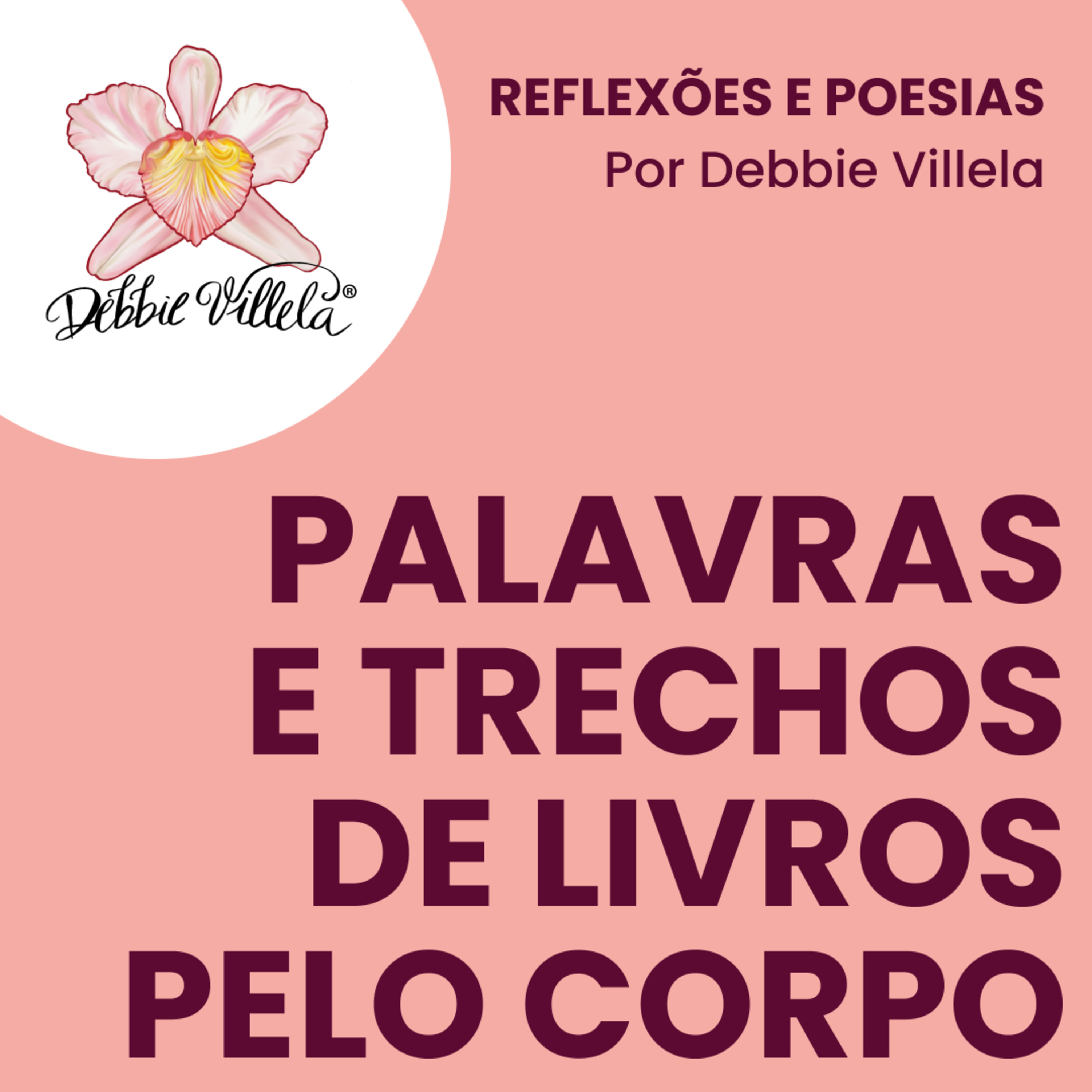 Poetizando-se | By Debbie Villela