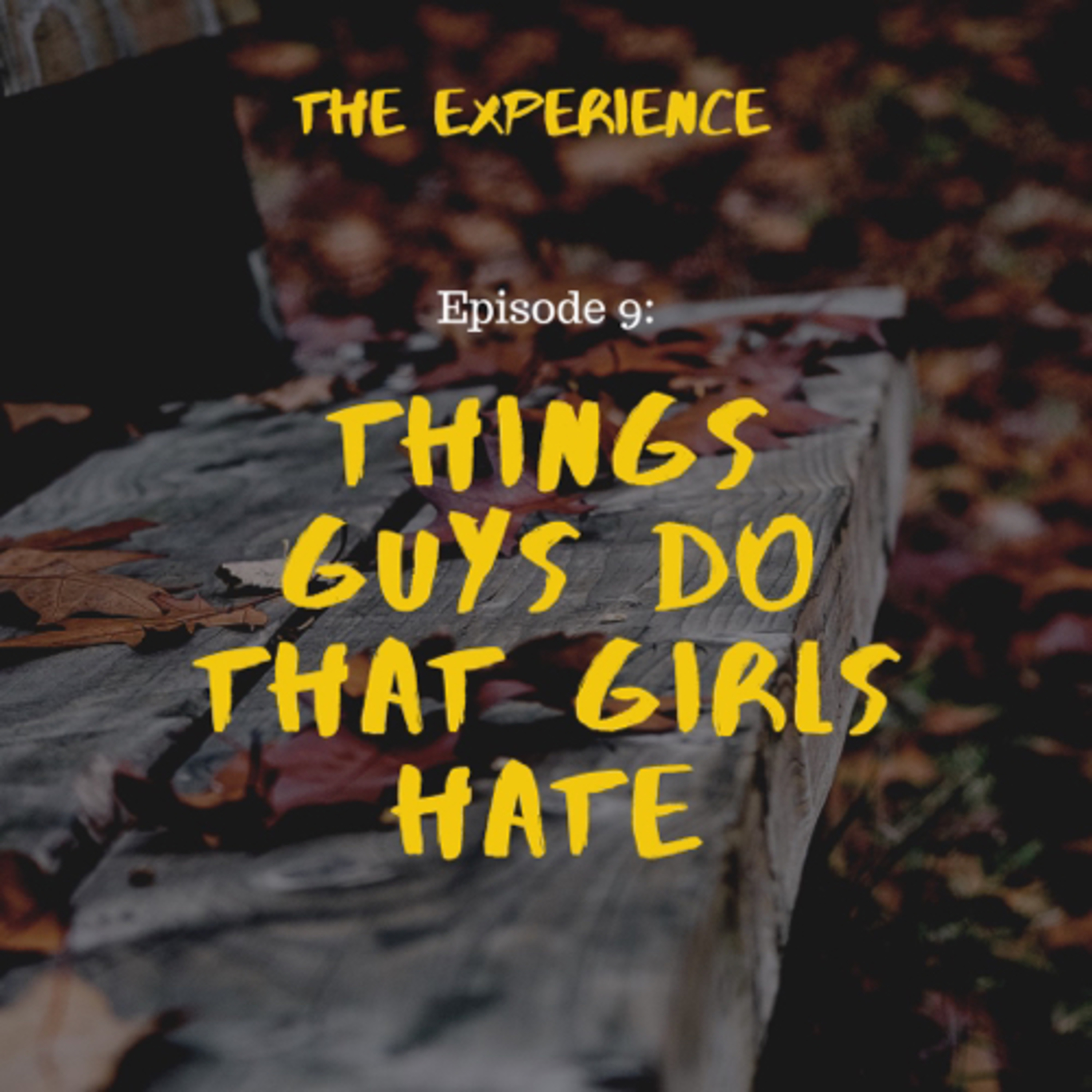 Things guys do that girls hate☹️ episode artwork