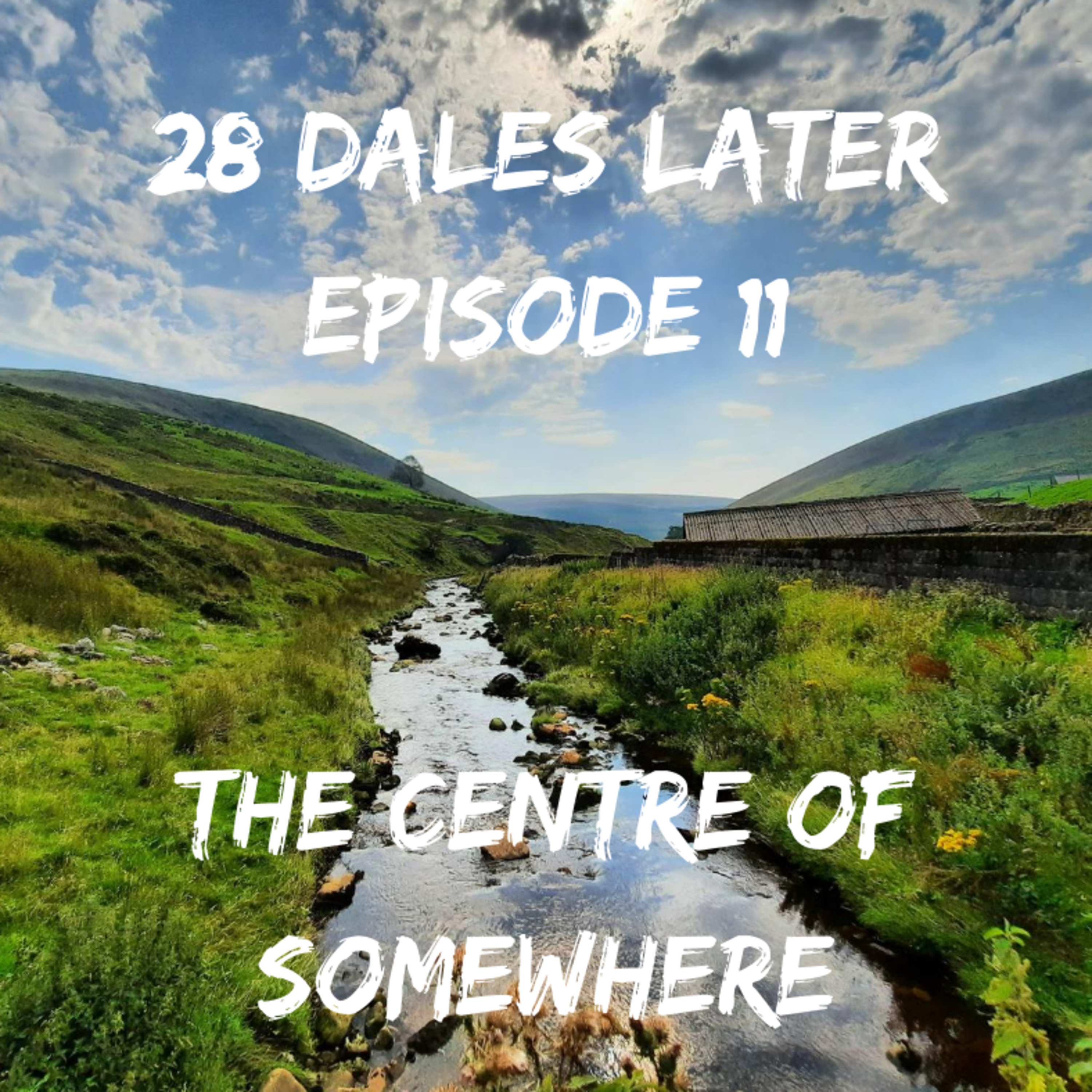28 Dales Later