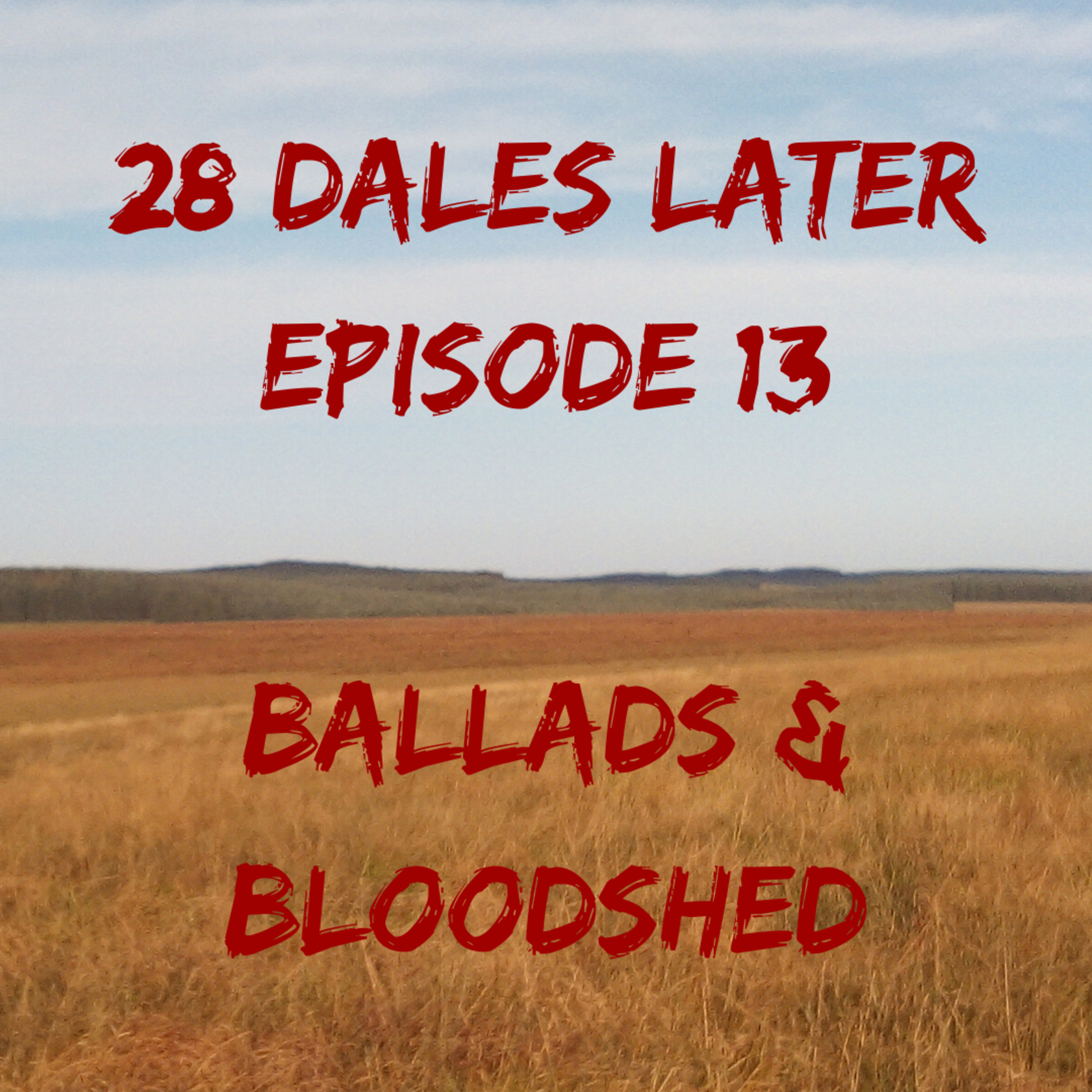 28 Dales Later