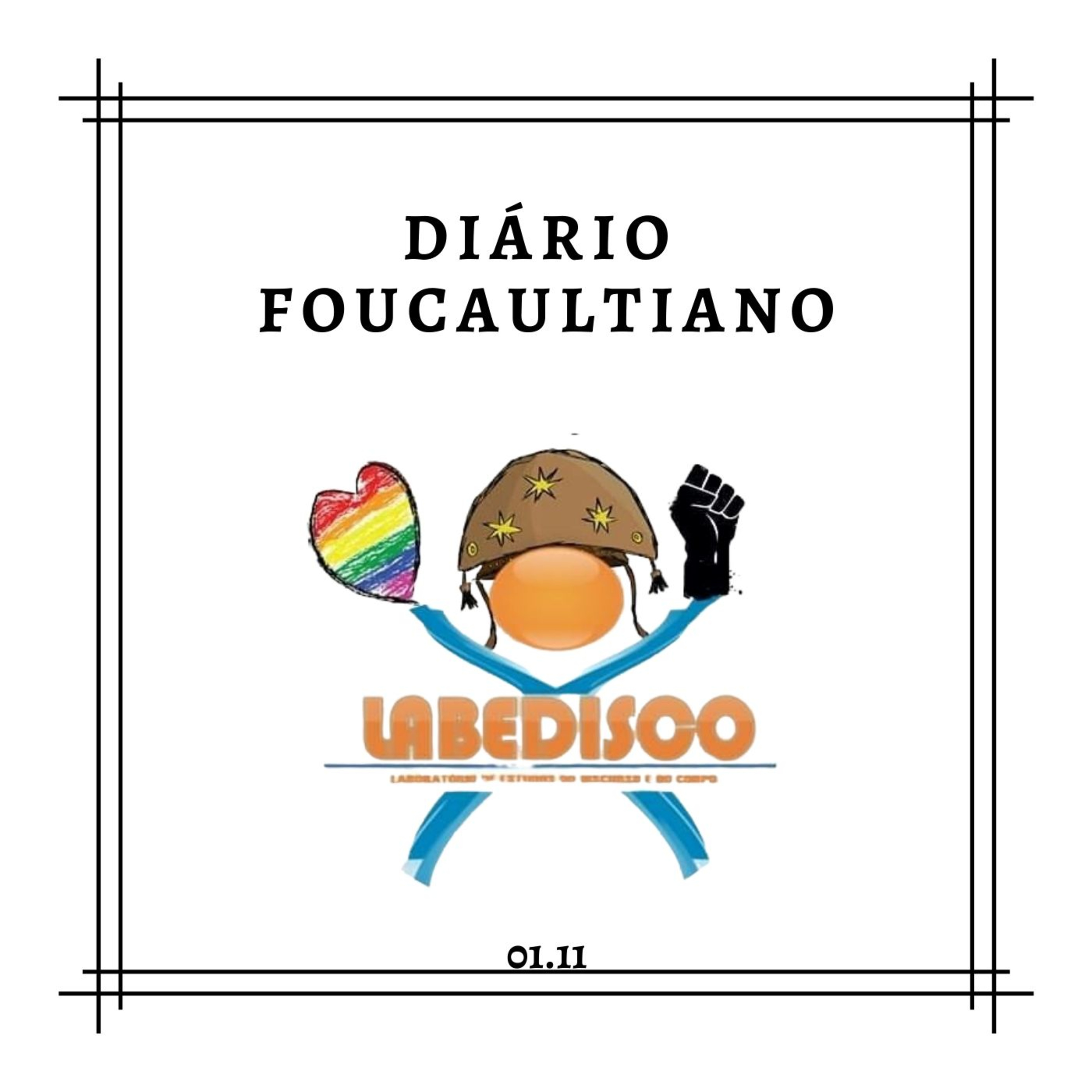 Diário Foucaultiano do Labedisco