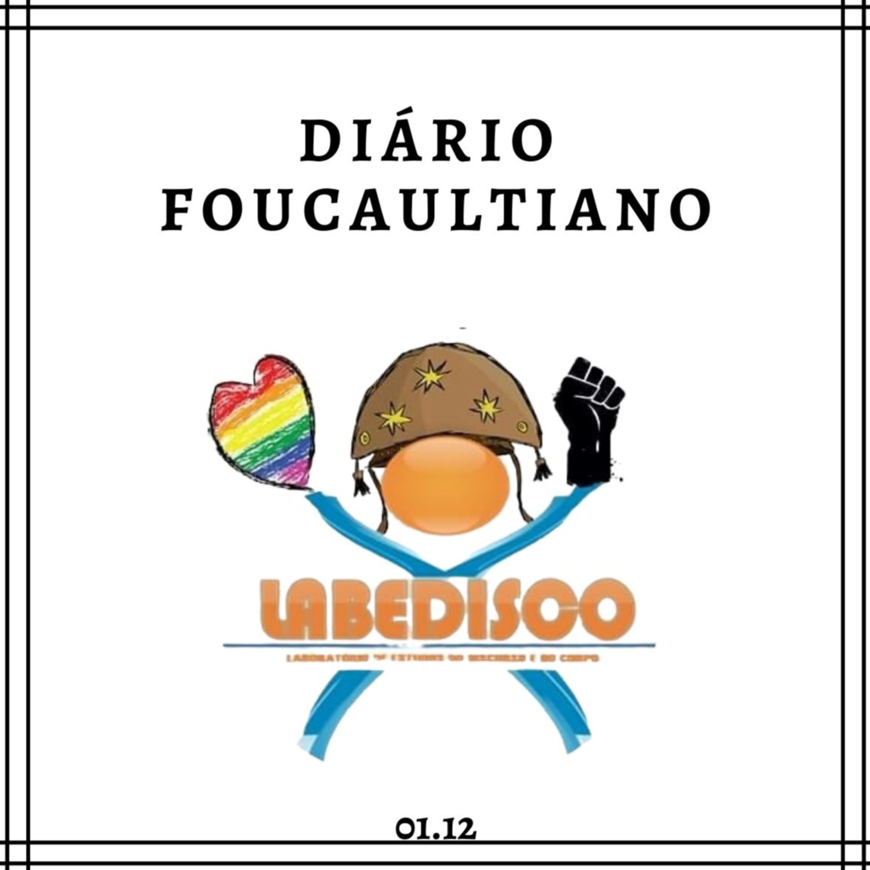 Diário Foucaultiano do Labedisco