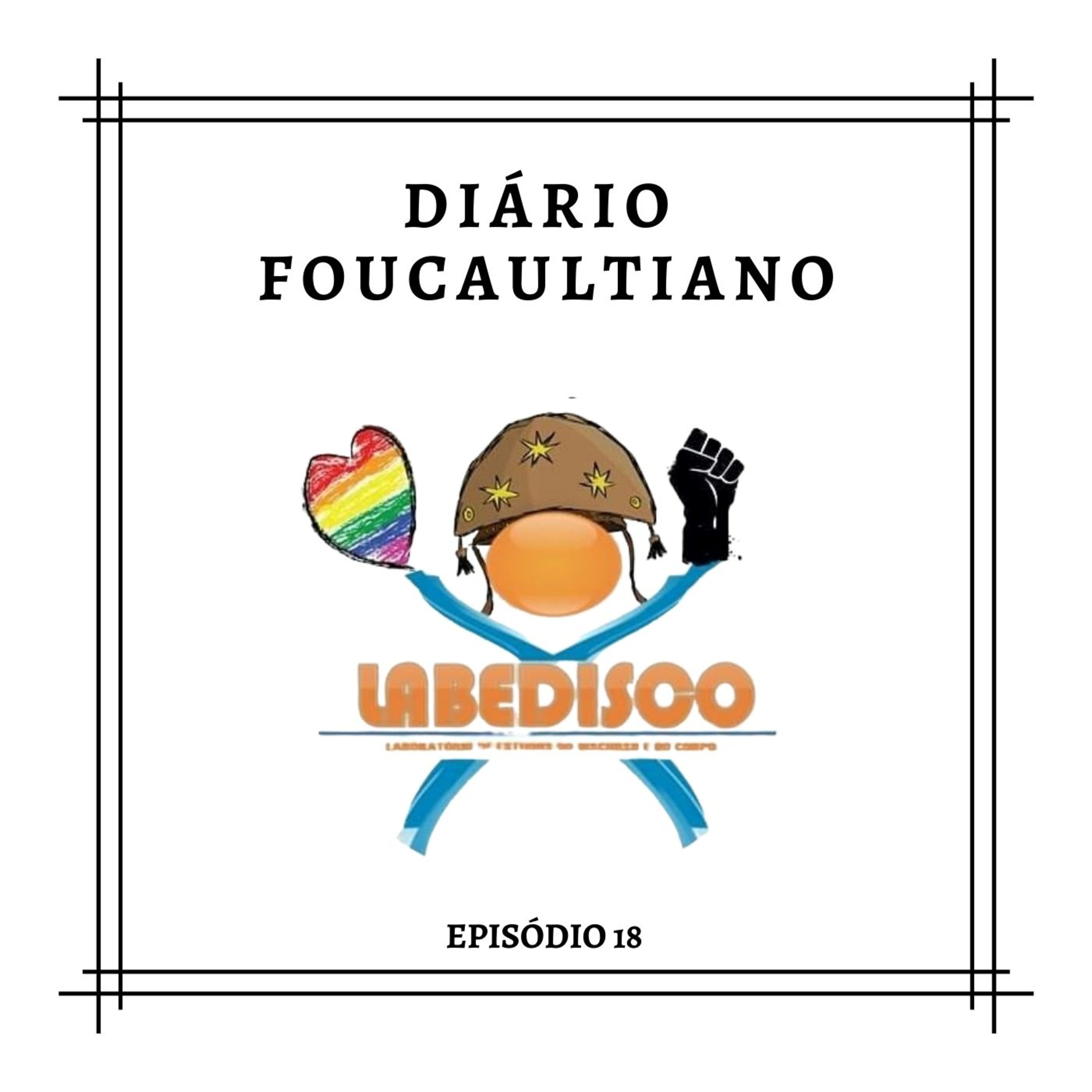 Diário Foucaultiano do Labedisco